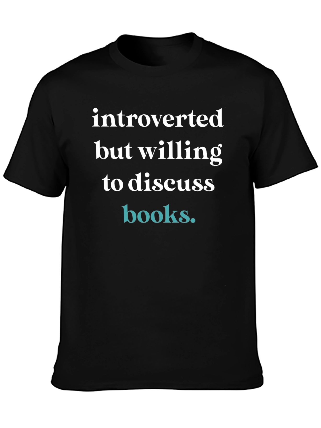 Black Introverted But Willing to Discuss Books T-Shirt view 3