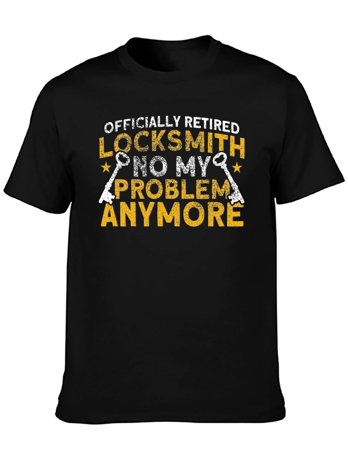 Black Retired Locksmith T-Shirt - No My Problem Anymore view 3