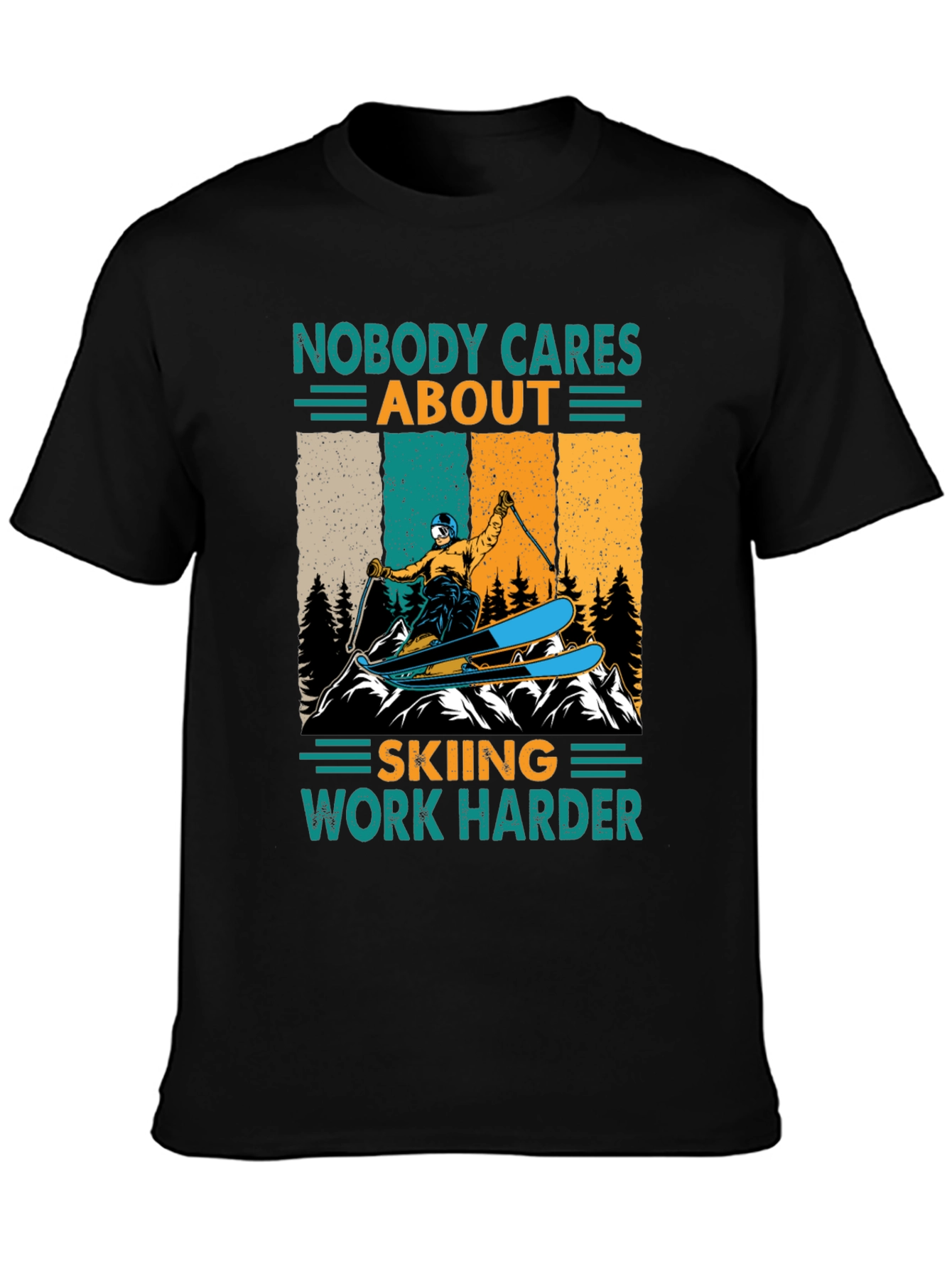 Black Skiing T-Shirt - Nobody Cares, Work Harder Graphic Tee view 3