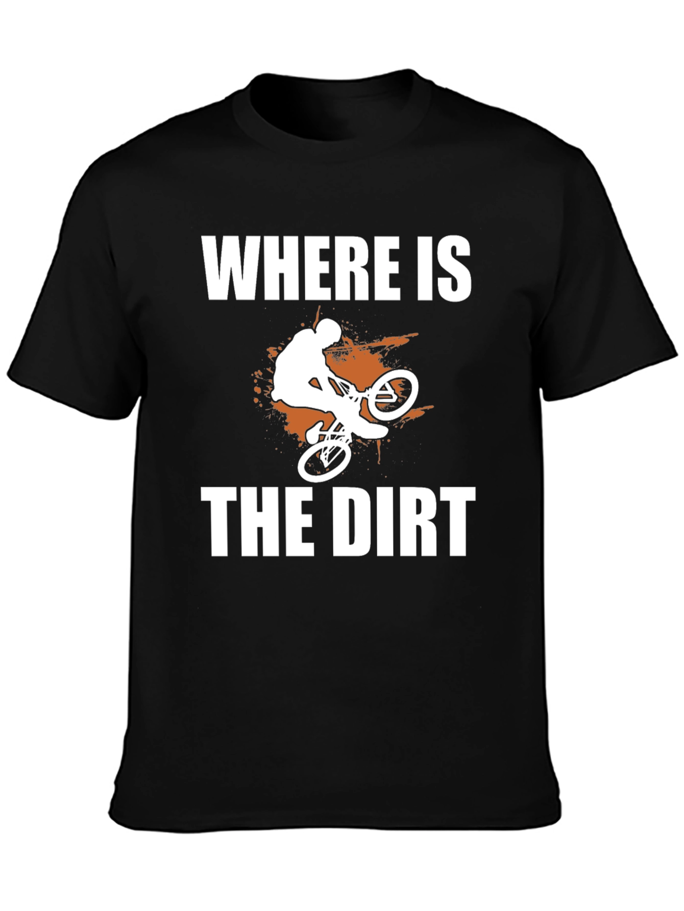 Black Where is the Dirt? Mountain Bike Graphic Tee view 3