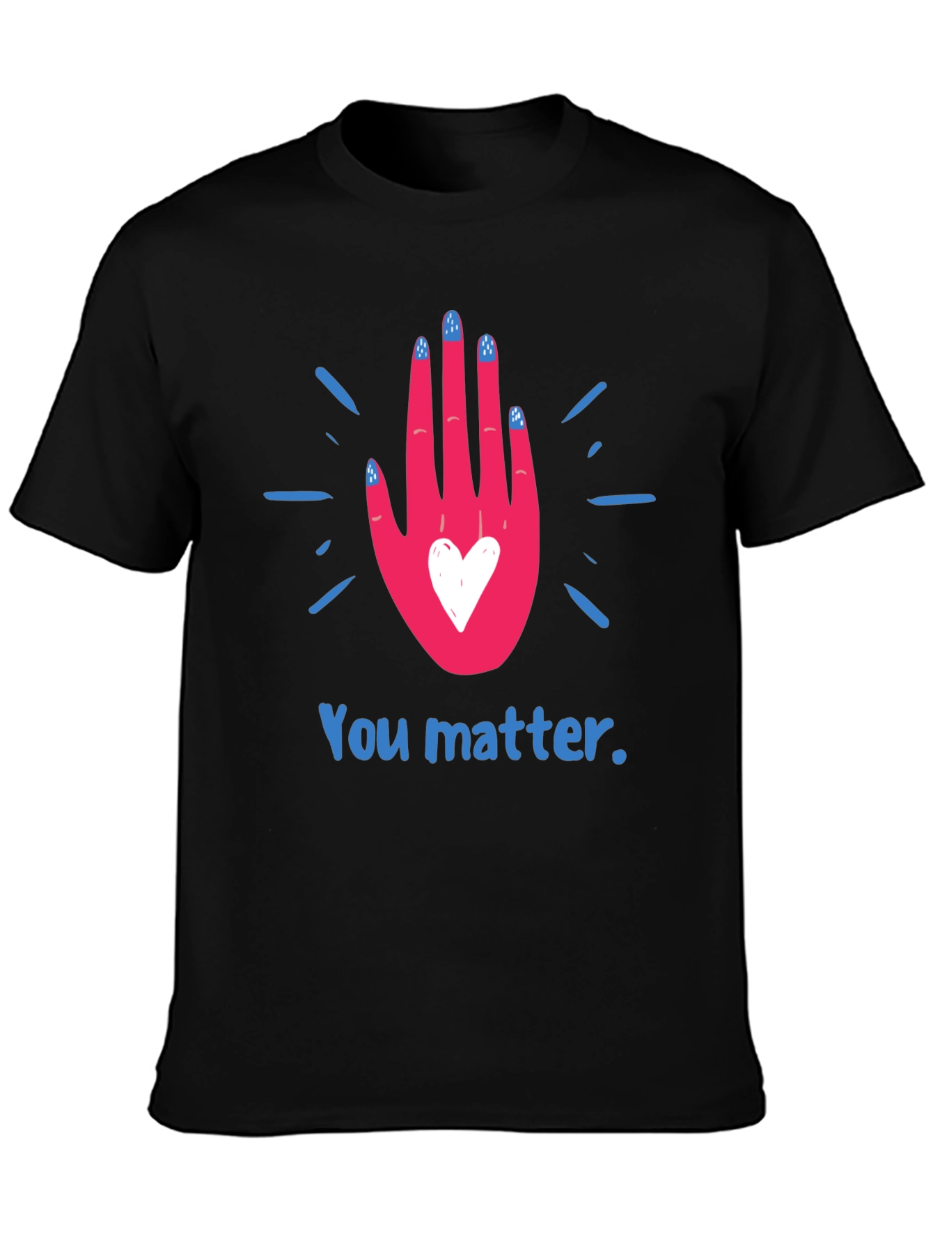 Black You Matter T-Shirt - Positive Message Tee view 3