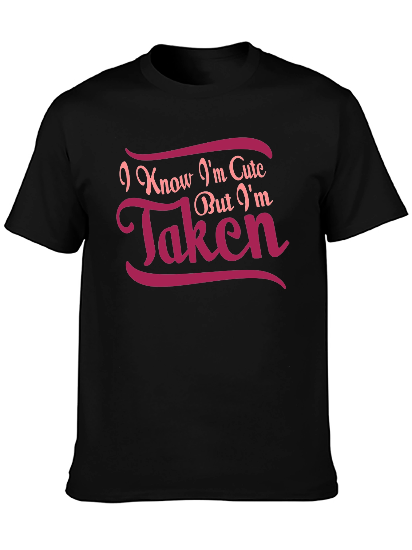 Black Cute But Taken Graphic Tee - Black Cotton T-Shirt view 3