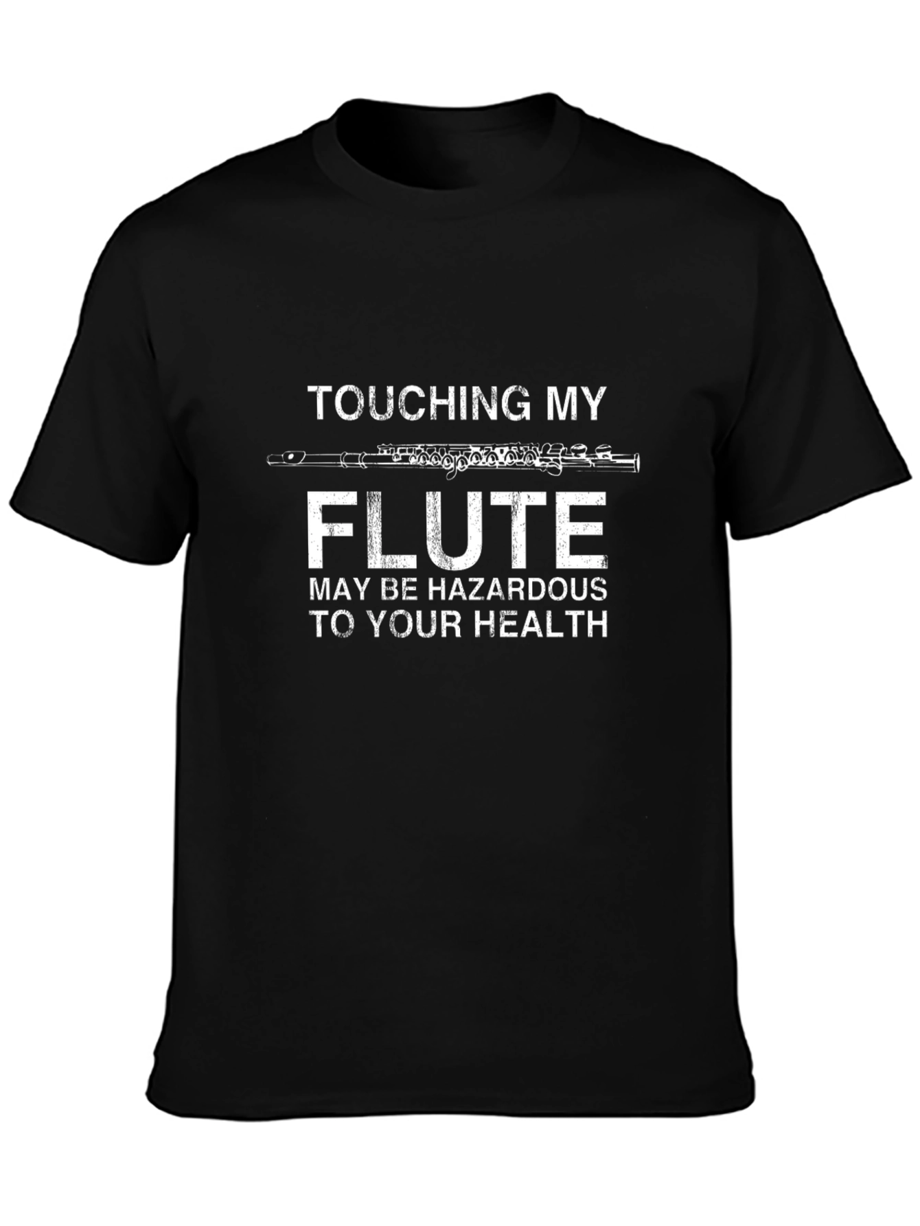 Black Touching My Flute Hazardous T-Shirt view 3