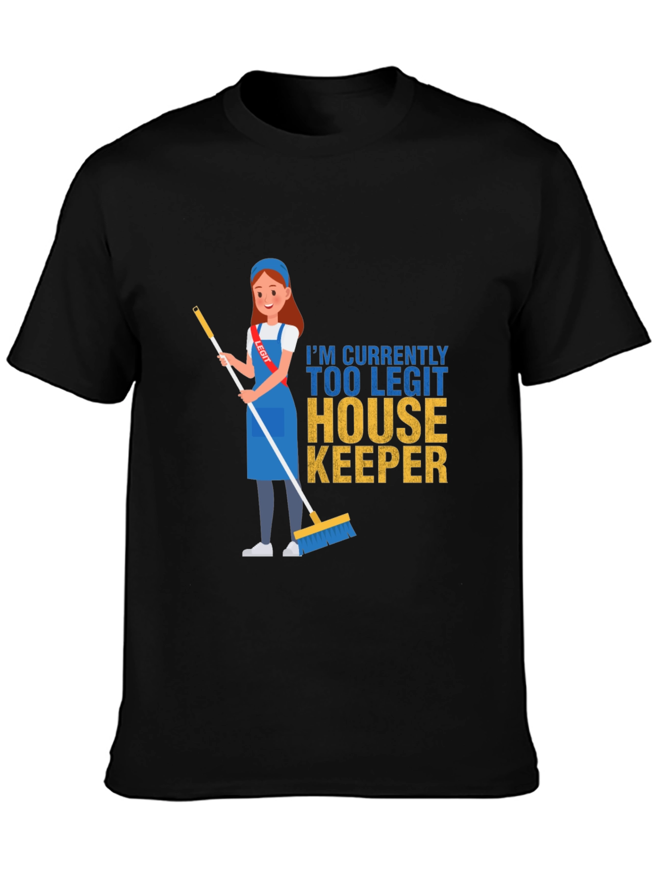 Black Too Legit Housekeeper T-Shirt view 3