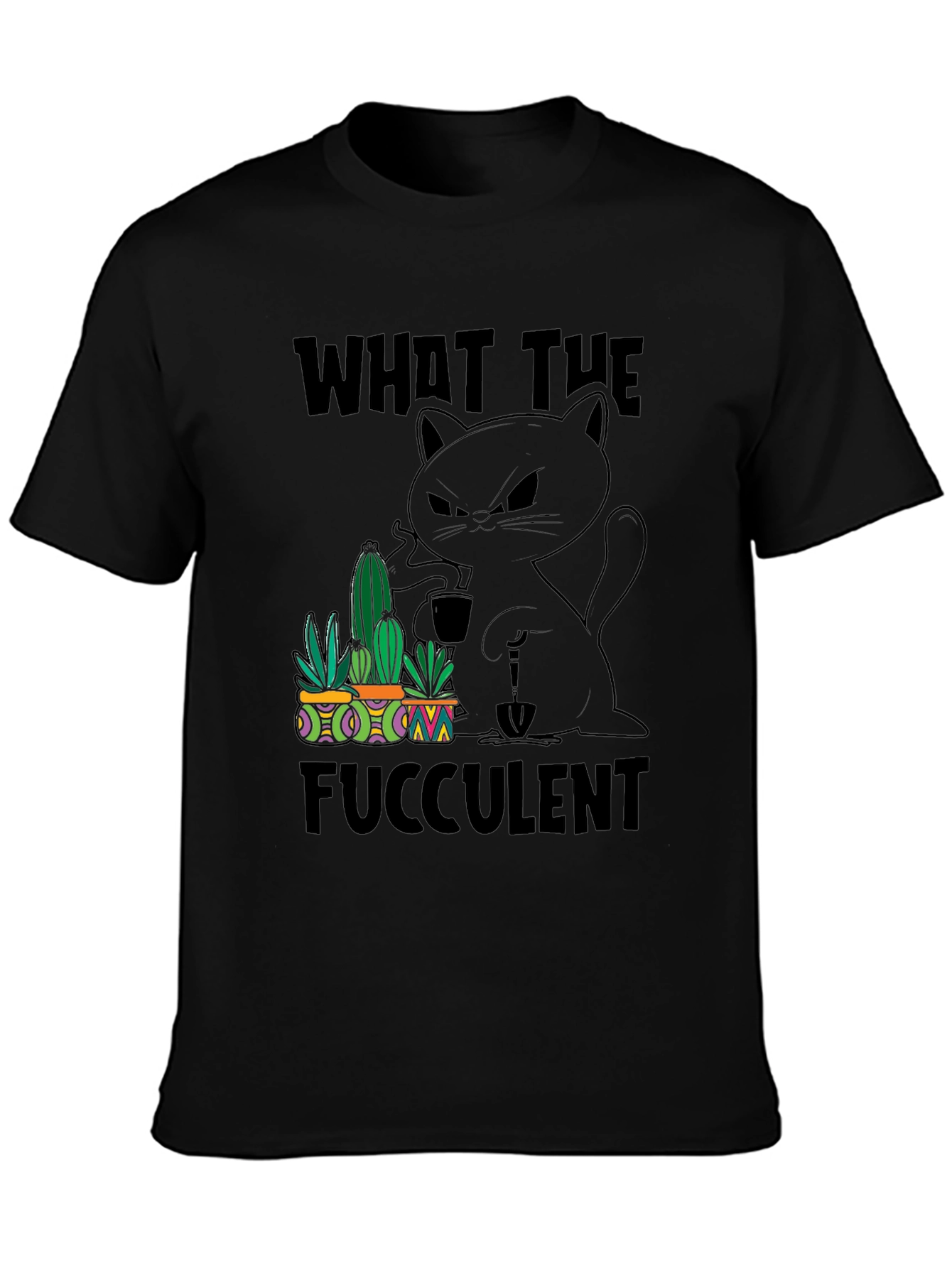 Black What the Fucculent T-Shirt view 3