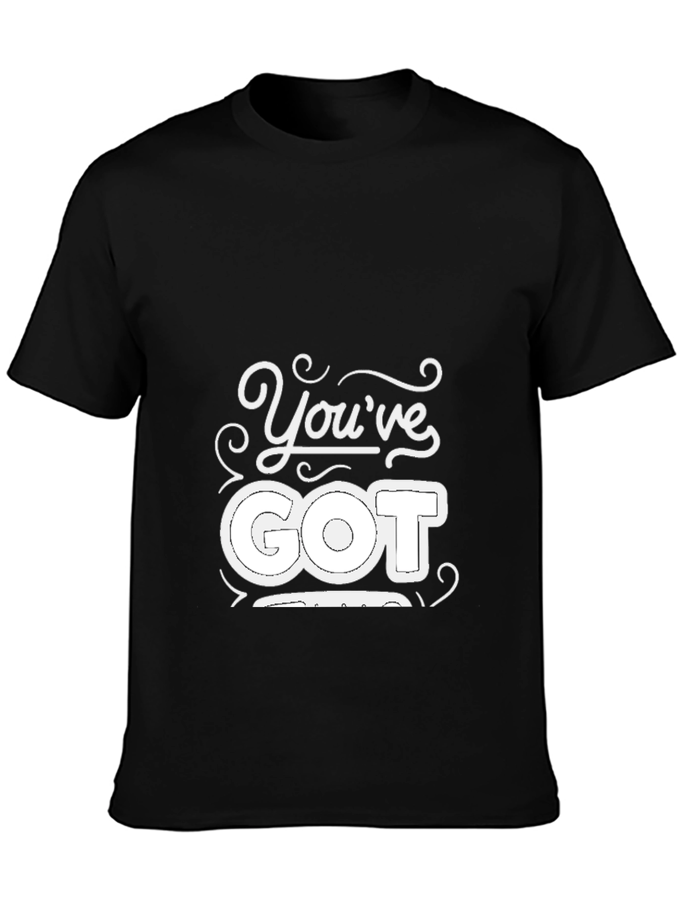 Black You've Got This! Black Graphic Tee view 3