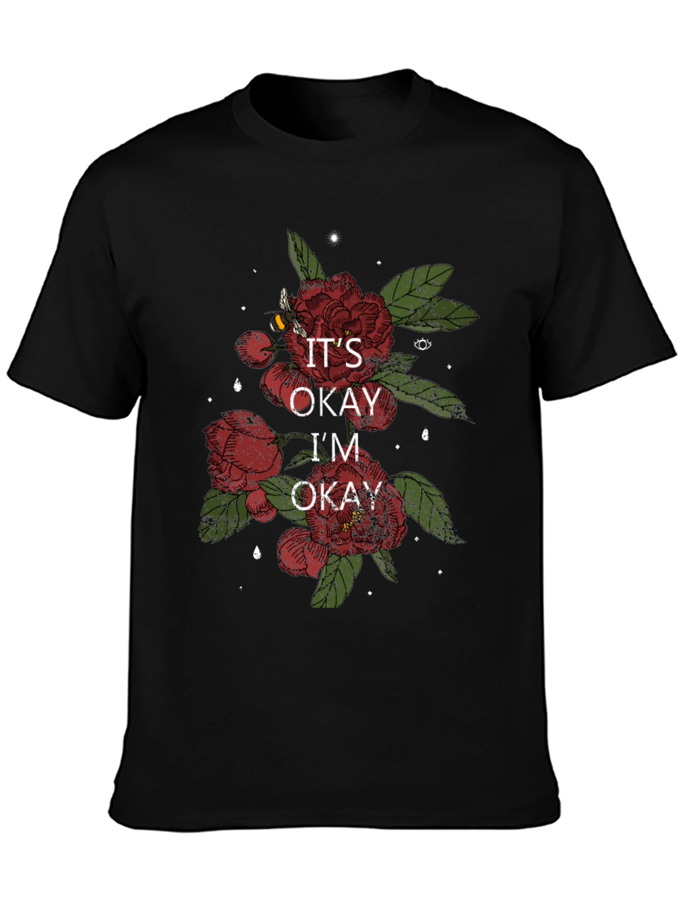 Black It's Okay I'm Okay Floral T-Shirt view 3