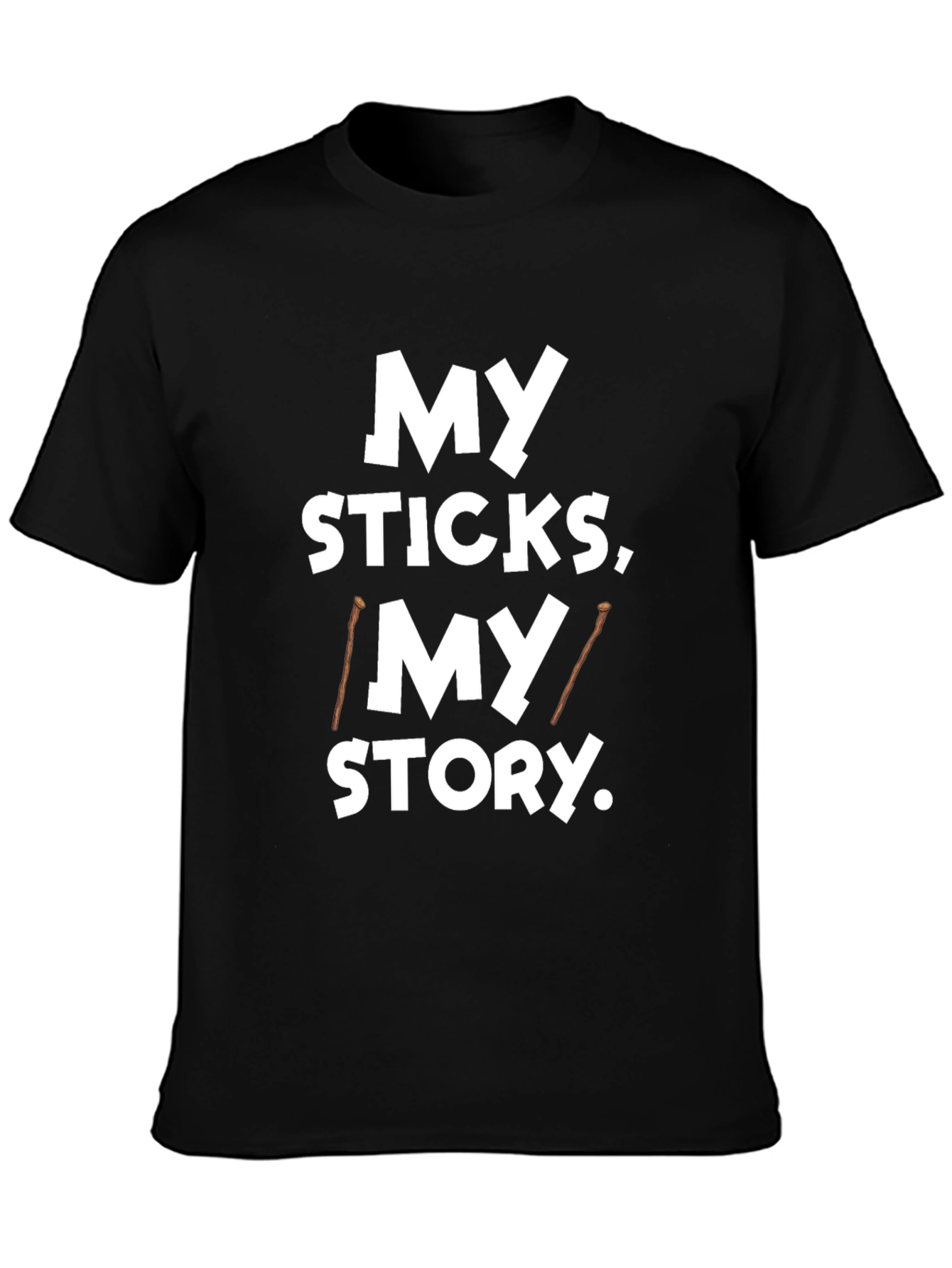 Black My Sticks, My Story Tee - Drummer's Black T-Shirt view 3