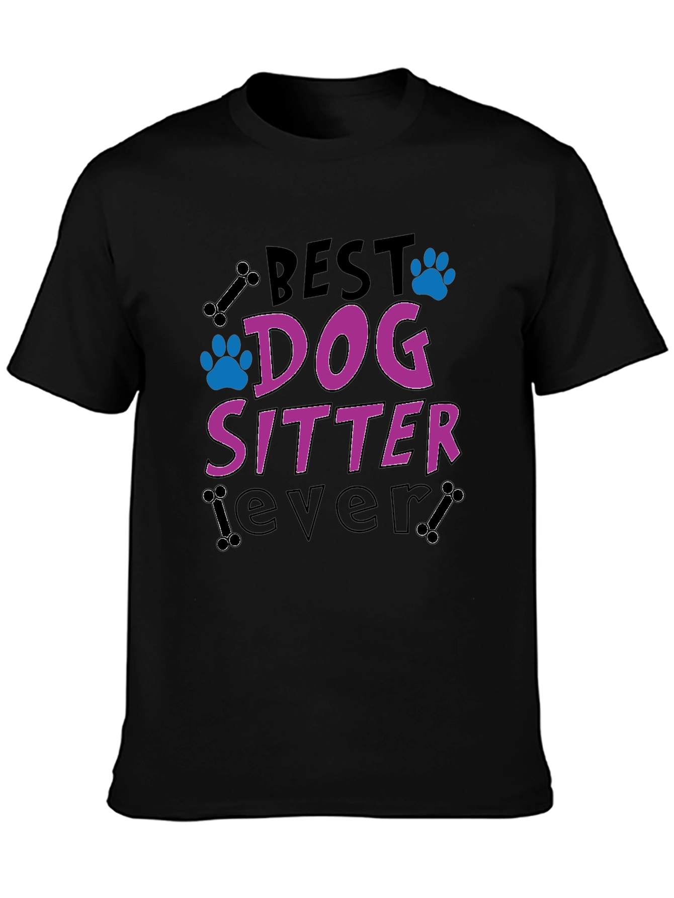 Black Best Dog Sitter Ever T-Shirt view 3