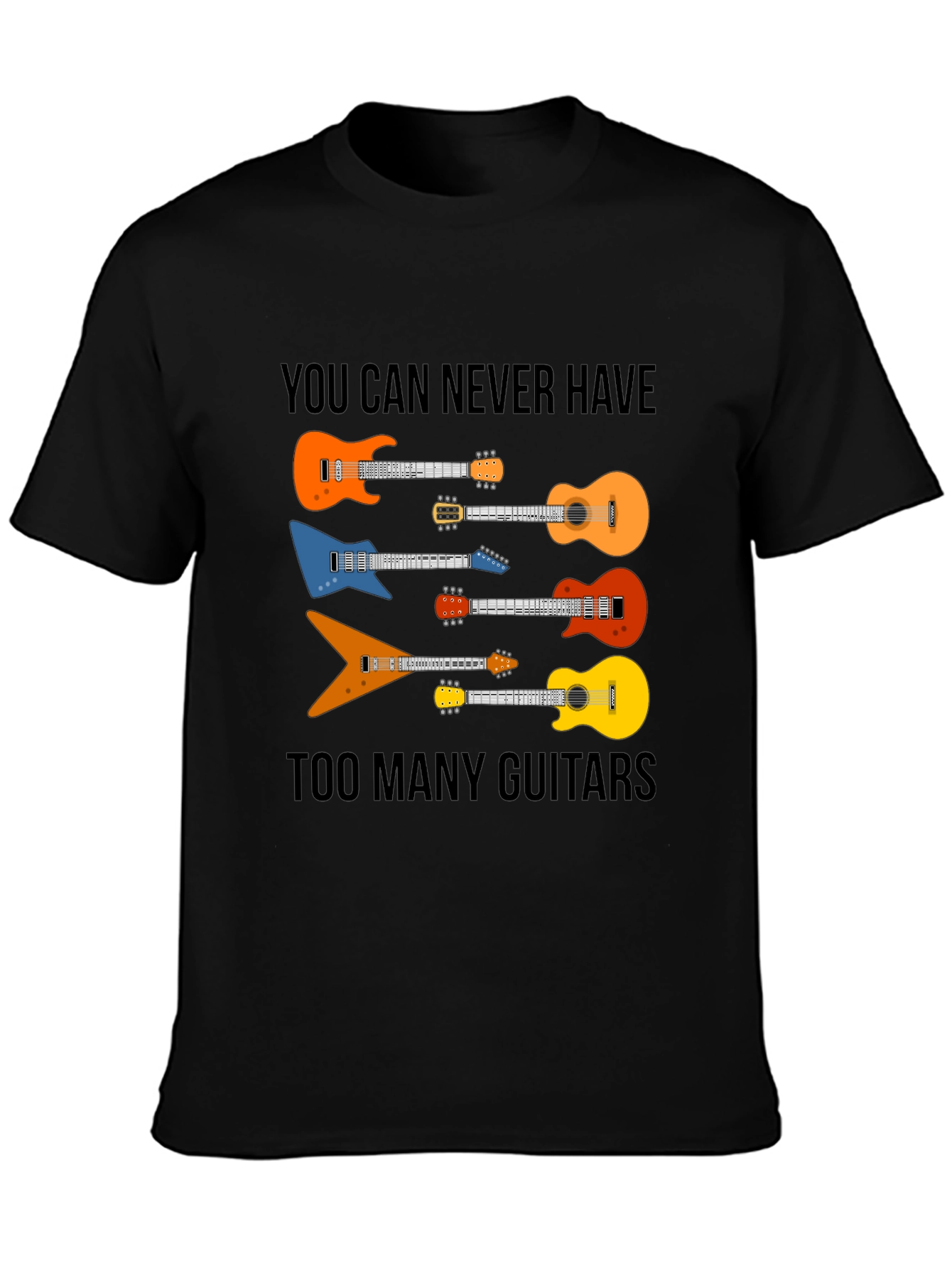 Black Guitar Lover T-Shirt - You Can Never Have Too Many Guitars view 3
