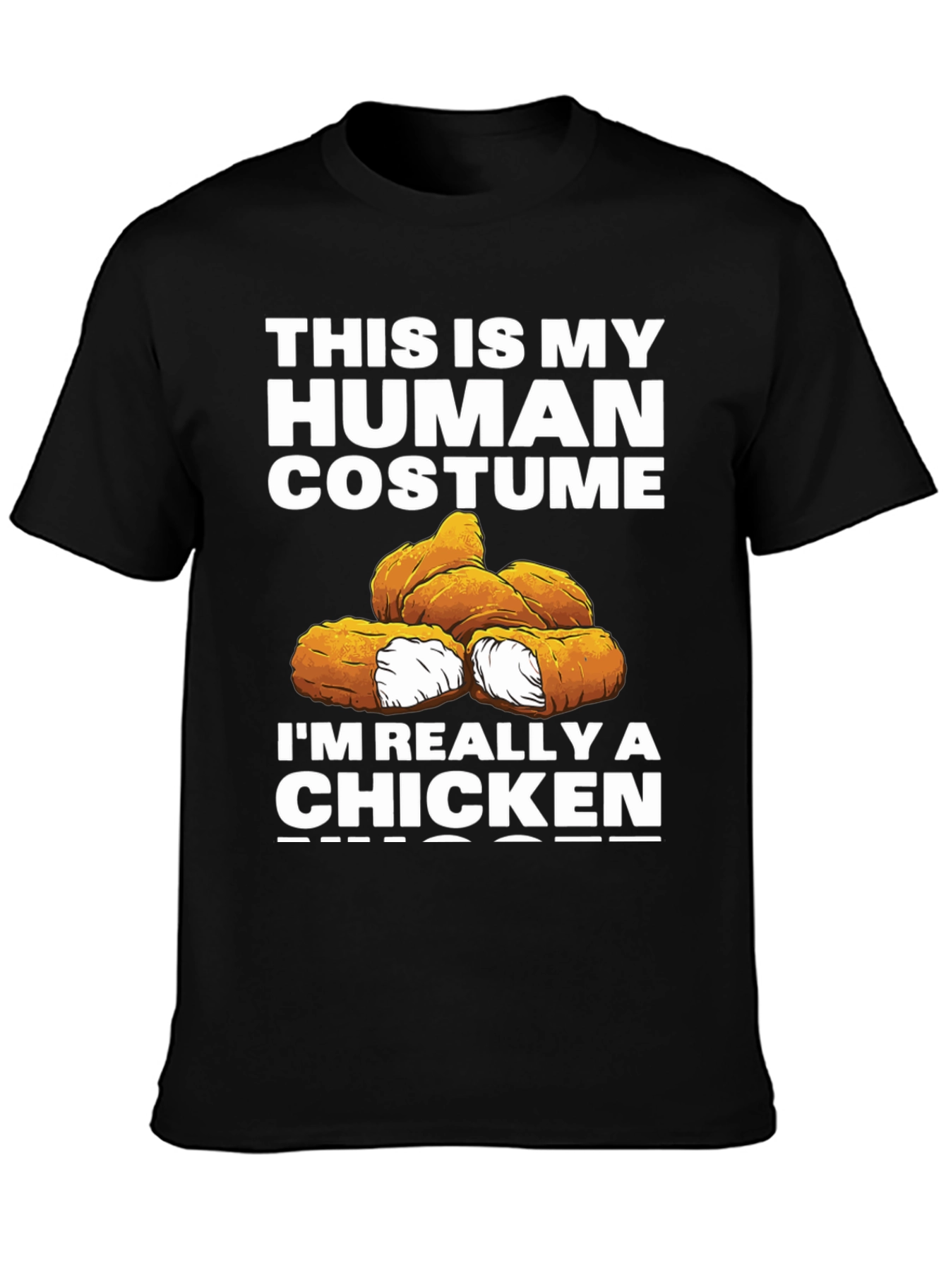 Black Funny Human Costume Chicken Nuggets T-Shirt view 3
