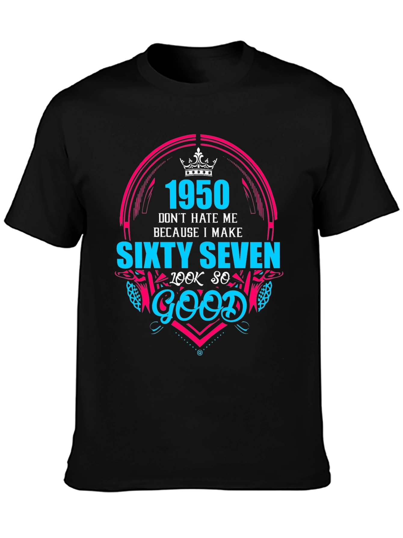 Black 1950 Sixty Seven Birthday T-Shirt view 3