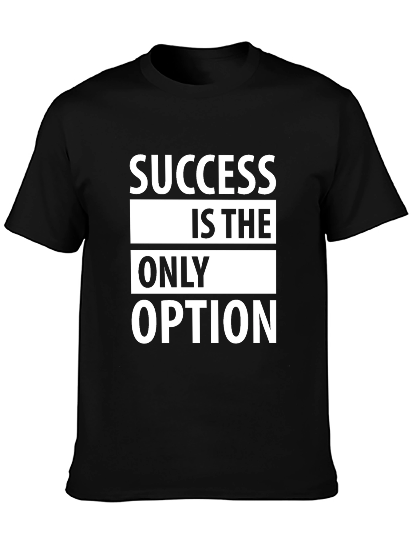 Black Success Is The Only Option T-Shirt view 3