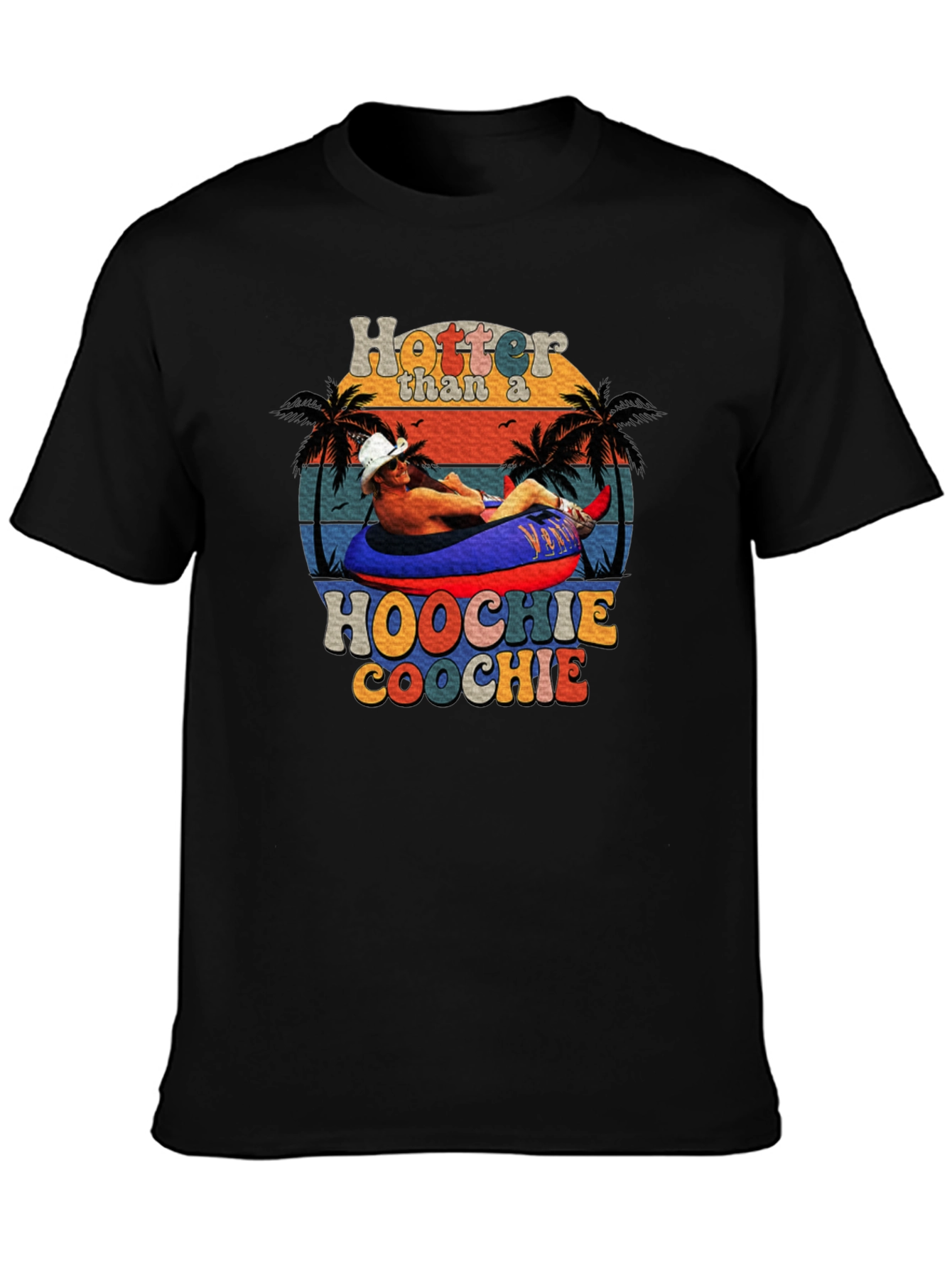Black Hotter Than a Hoochie Coochie Graphic Tee view 3