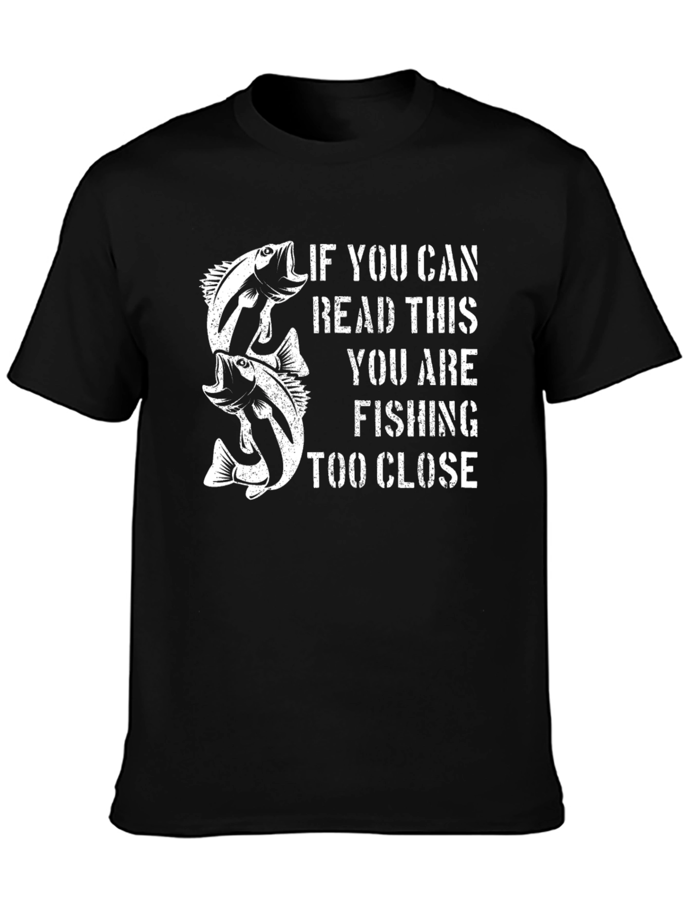 Black Funny Fishing T-Shirt: If You Can Read This view 3