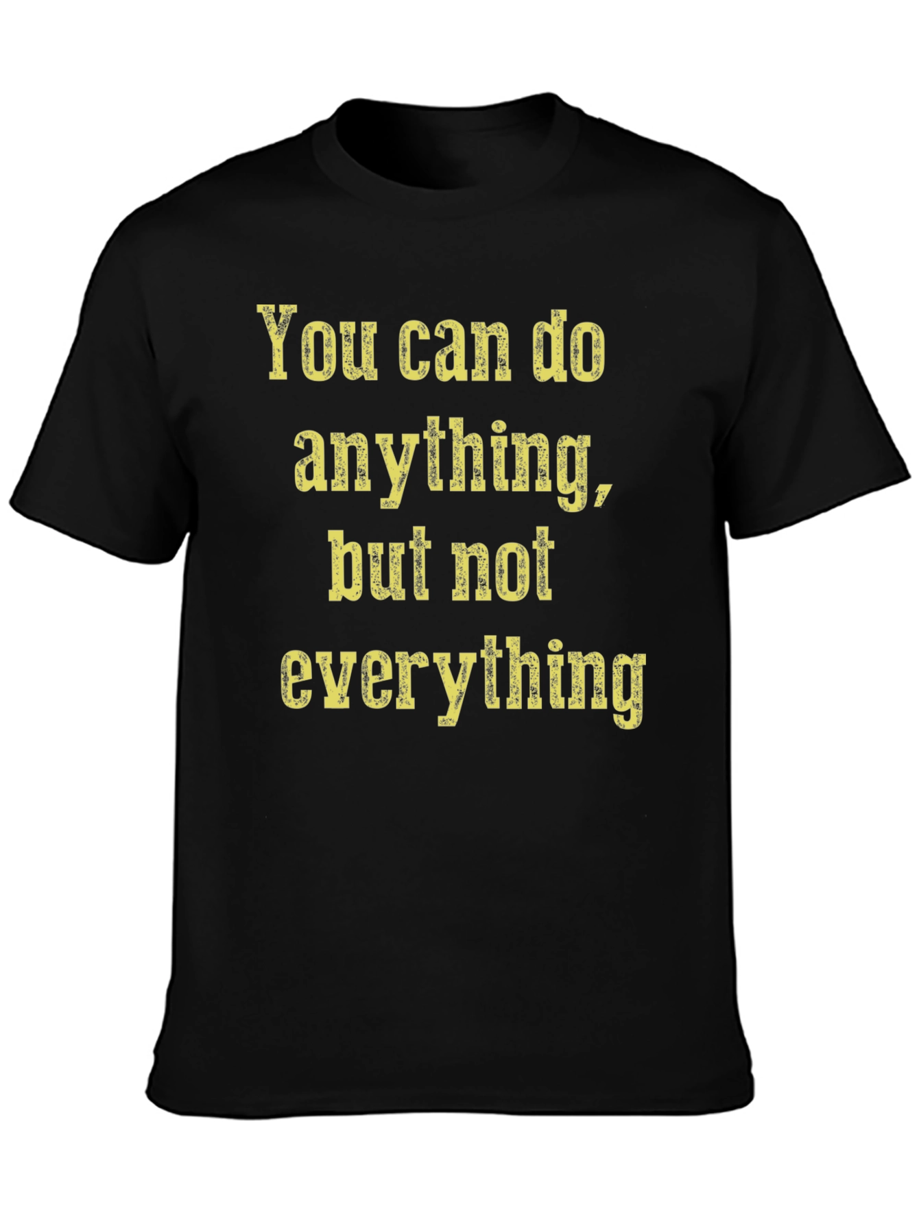 Black Inspirational Graphic Tee: You Can Do Anything T-Shirt view 3