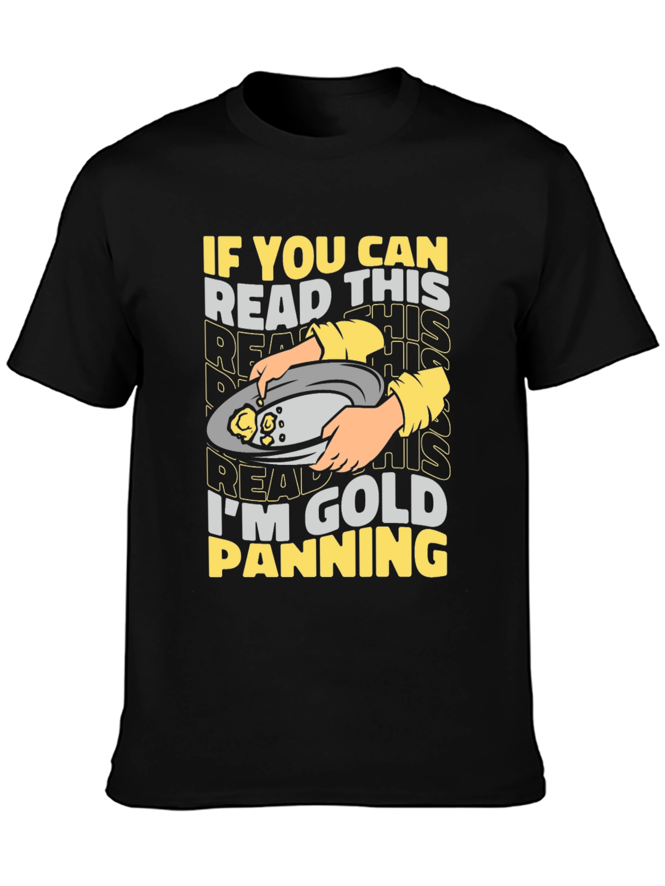 Black Gold Panning T-Shirt - Humorous Mining Tee view 3
