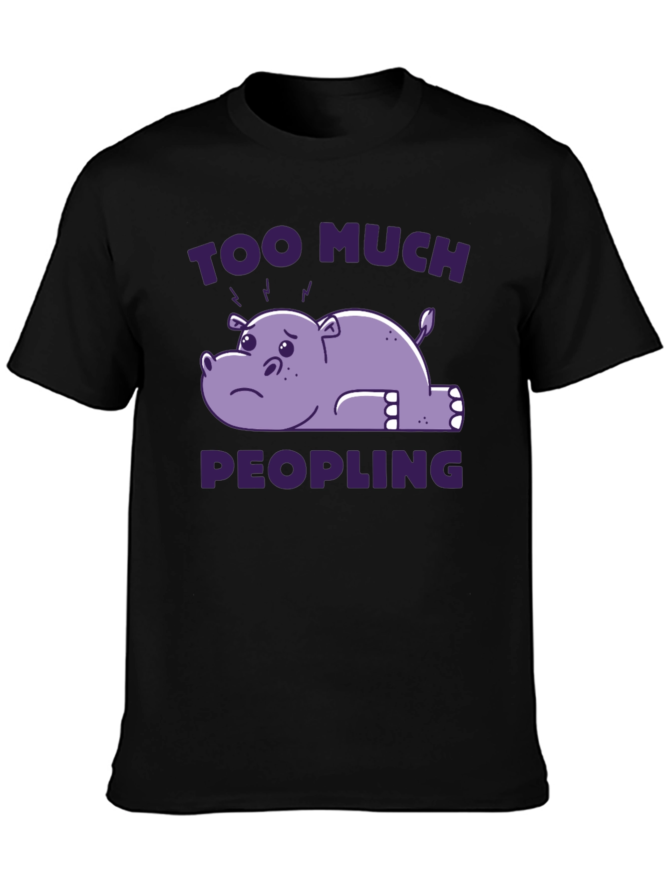 Black Too Much Peopling T-Shirt - Introvert Humor Tee view 3