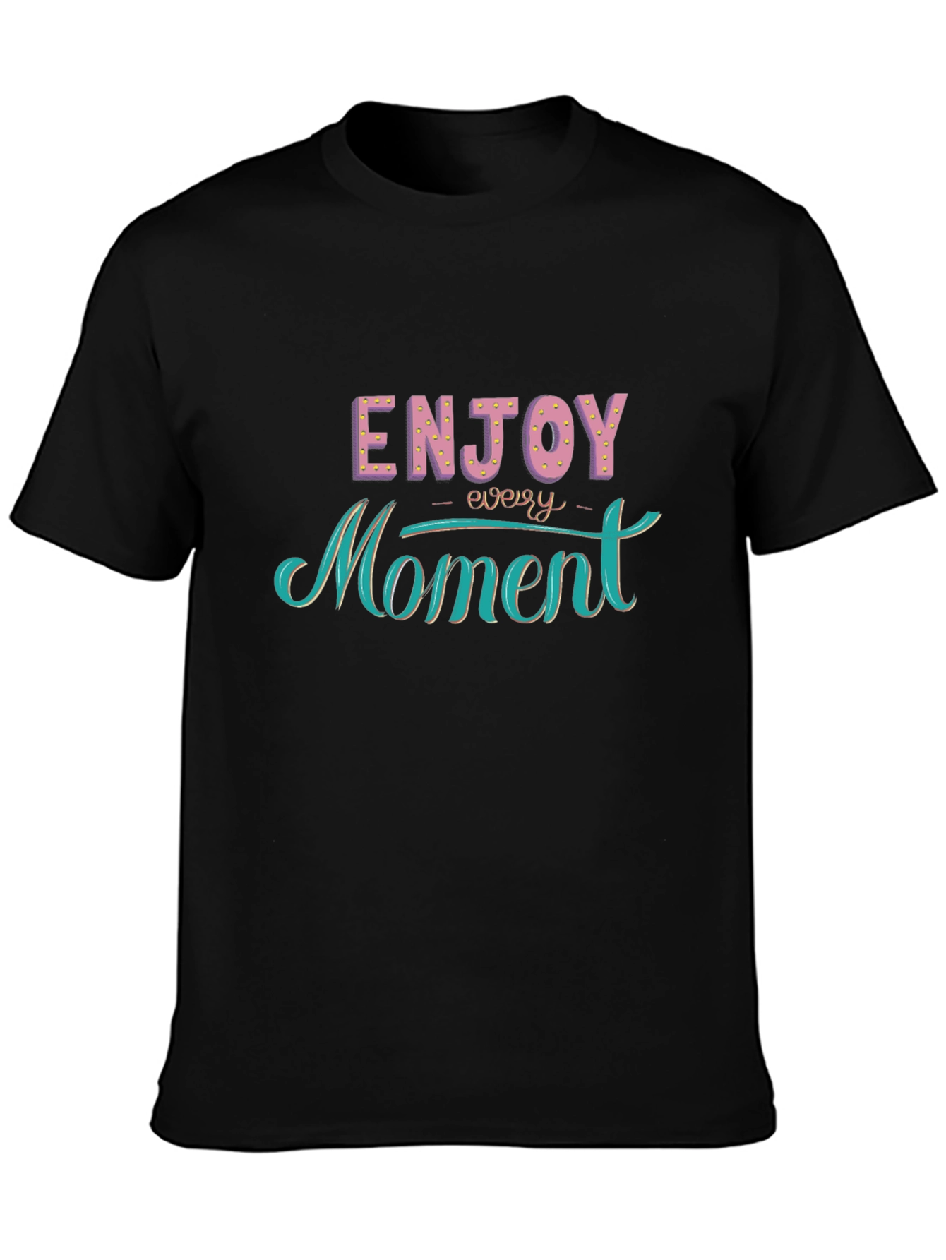 Black Enjoy Every Moment Black Graphic Tee view 3