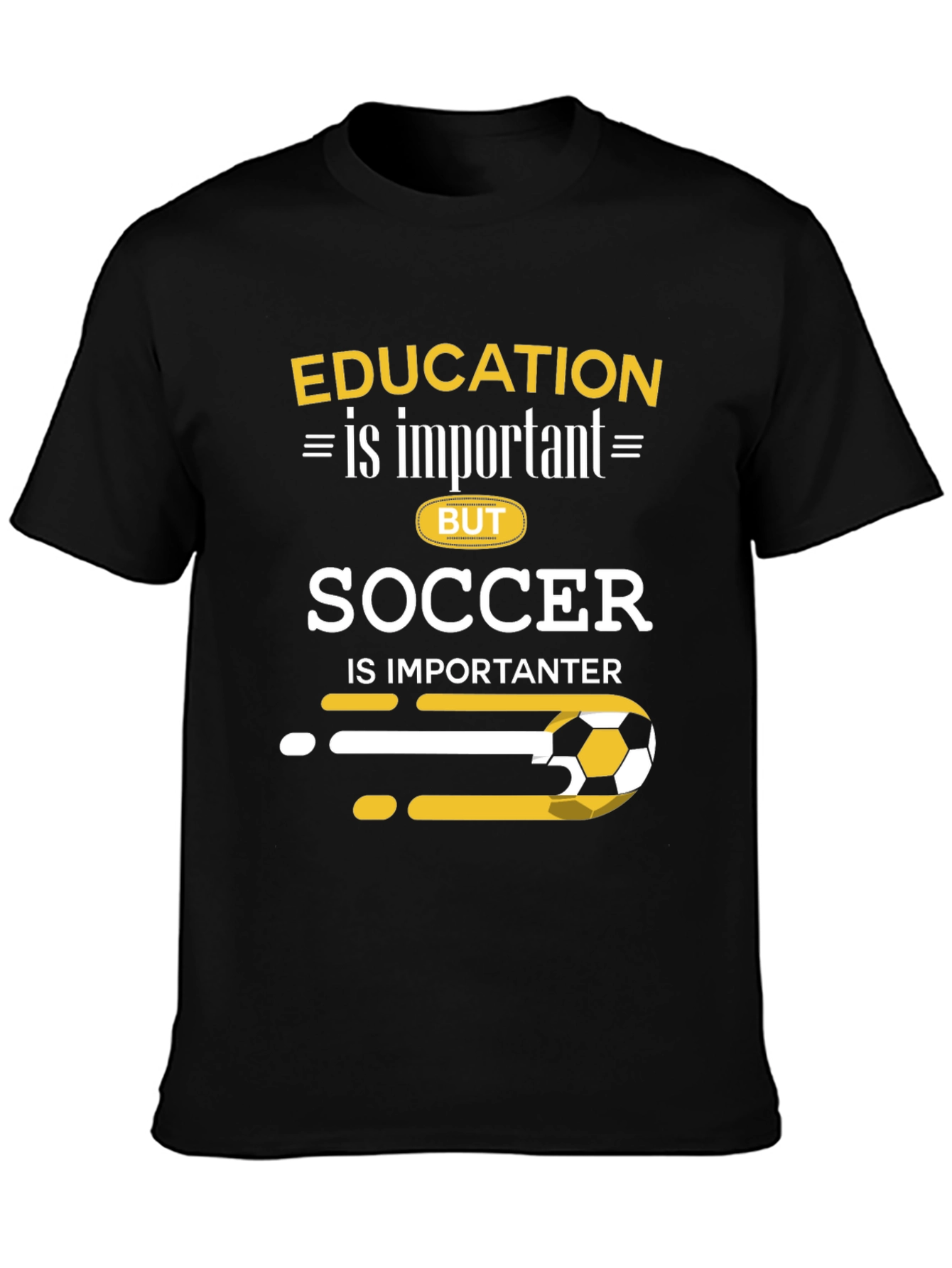 Black Education vs. Soccer T-Shirt view 3