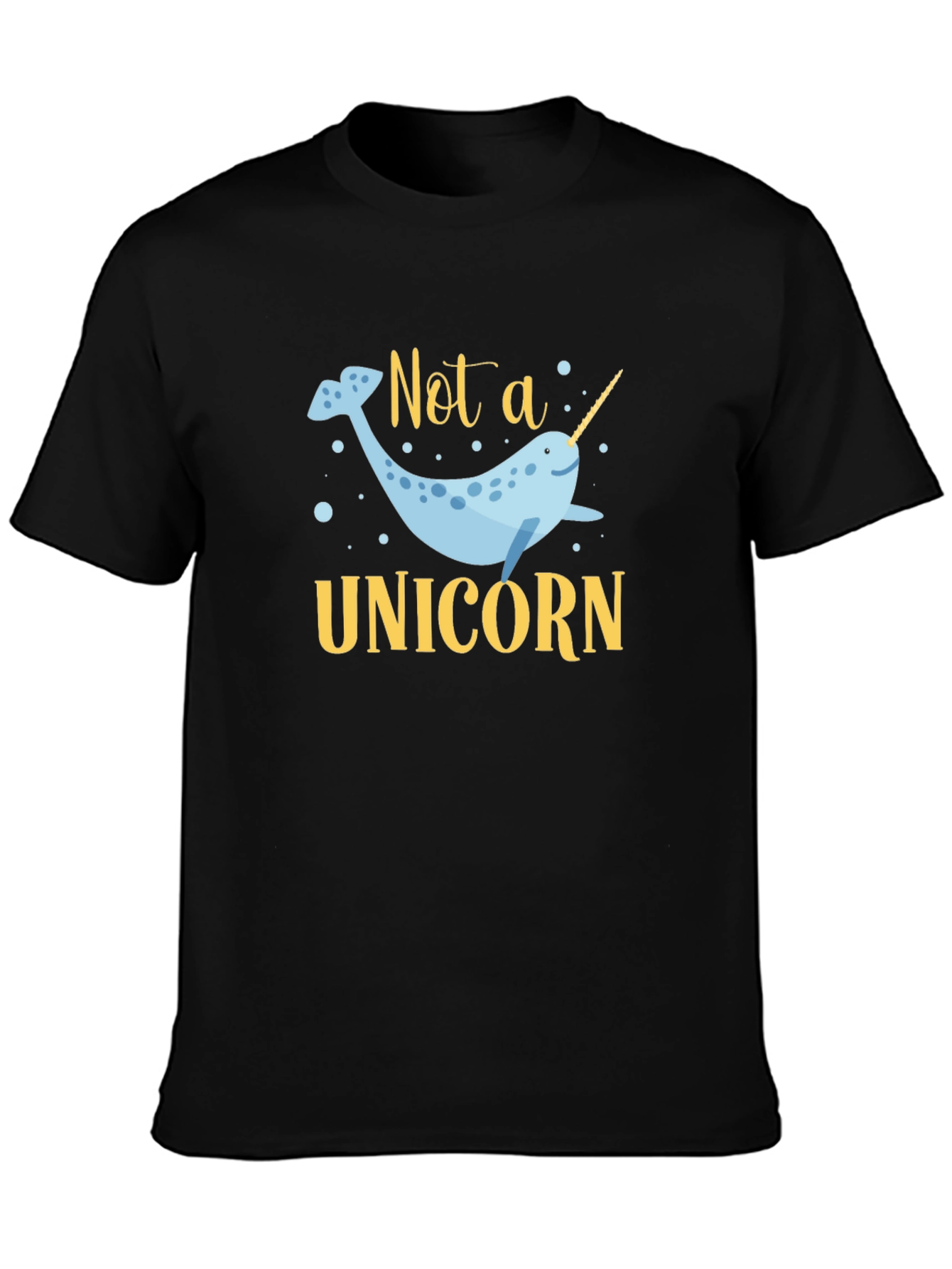 Not a Unicorn Narwhal T-Shirt - Black Cotton Tee - 3