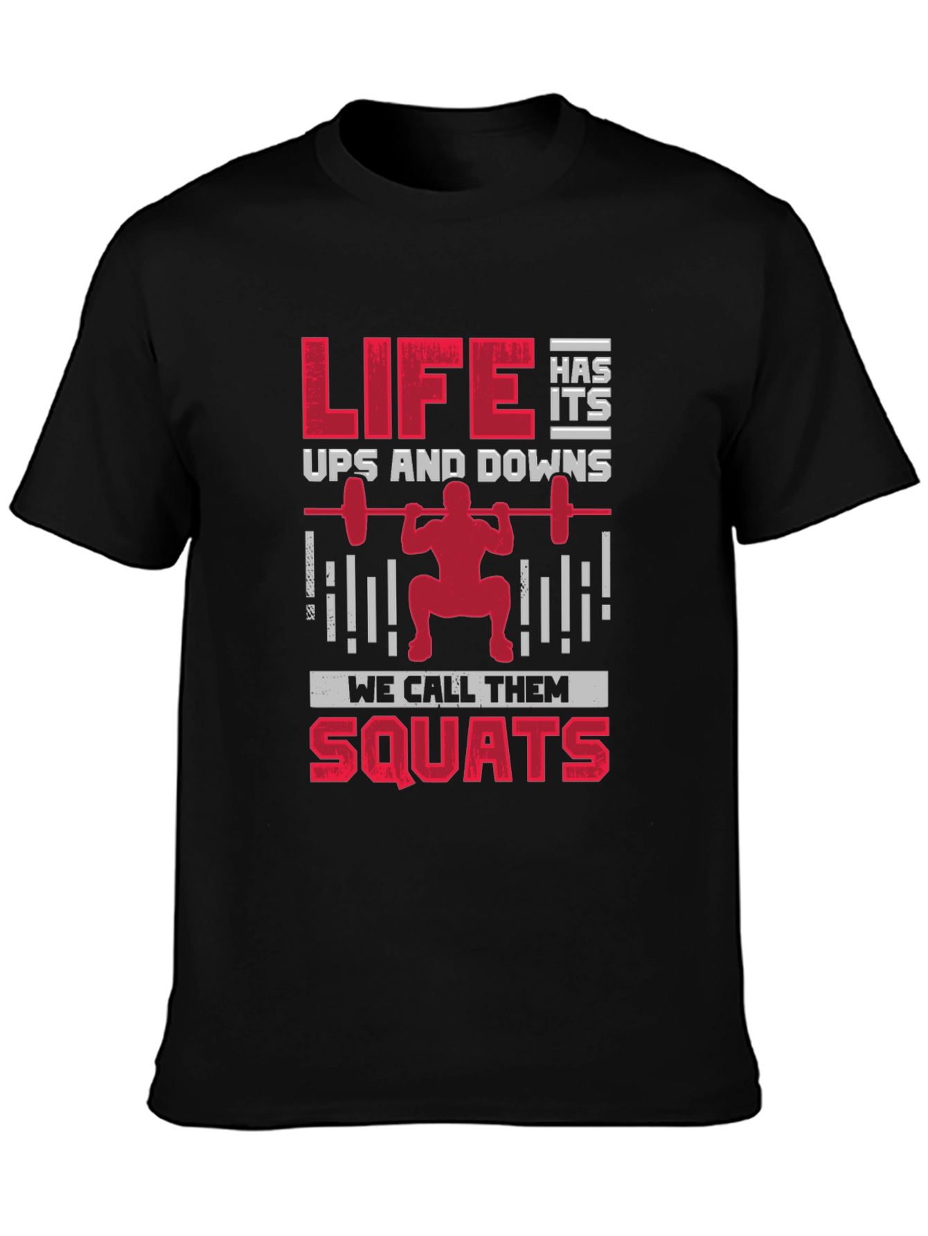 Black Life Has Its Ups & Downs Squats T-Shirt view 3