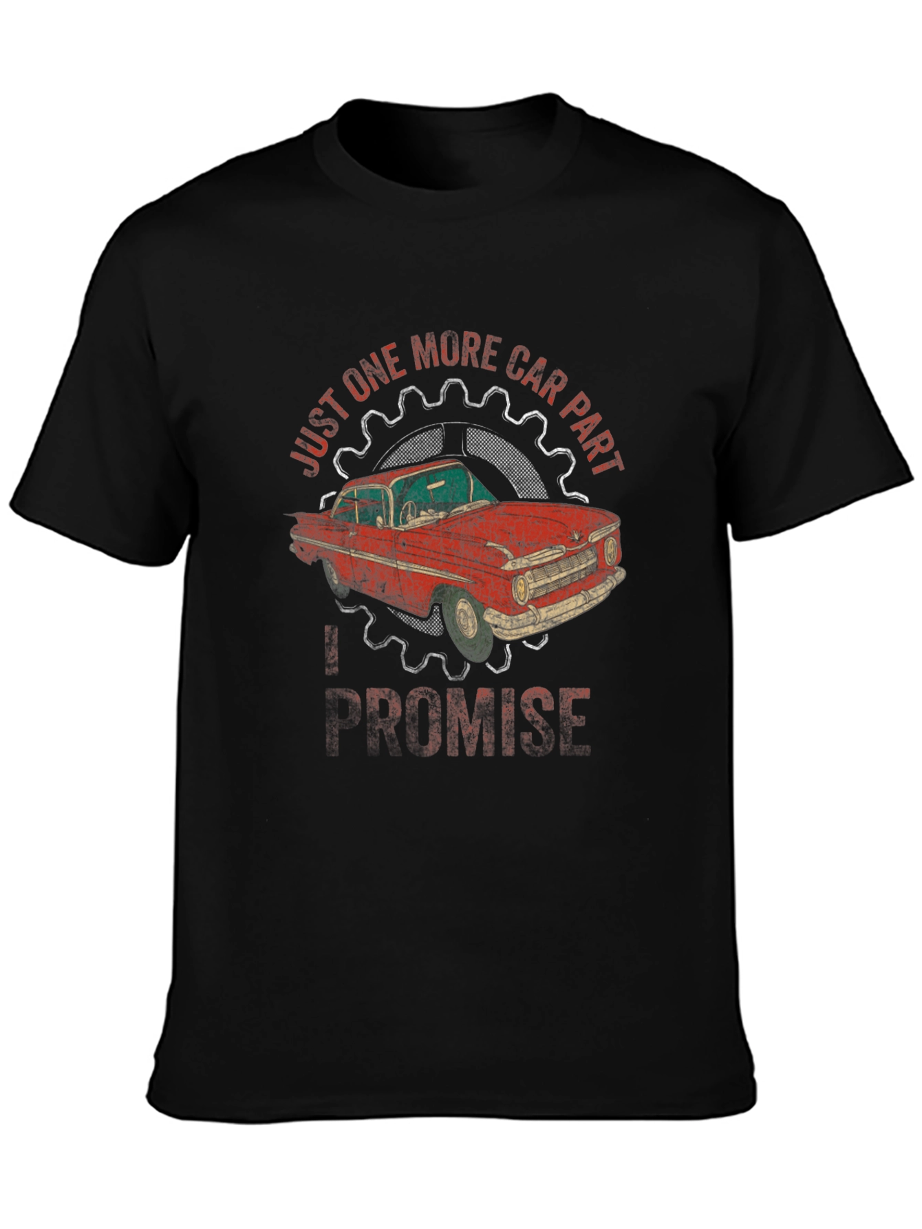 Black Just One More Car Part Promise T-Shirt view 3