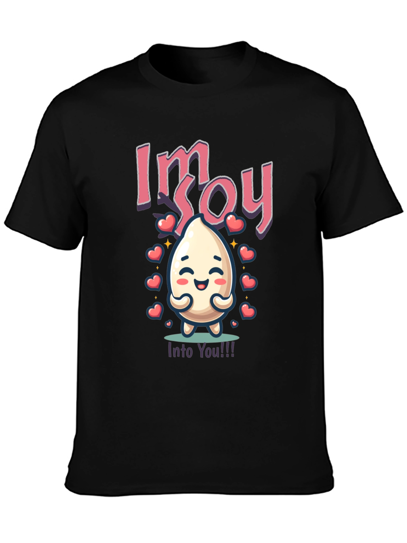 Black I'm Soy Into You T-Shirt - Cute Food Pun view 3