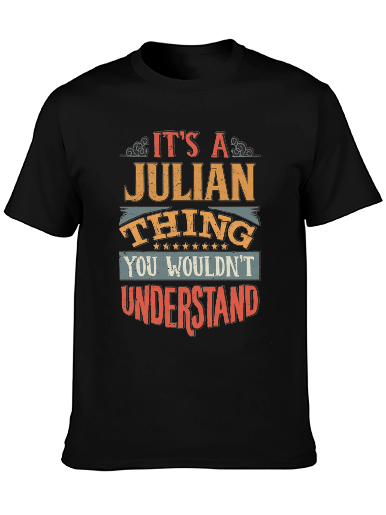 Black It's a Julian Thing - Funny T-Shirt view 3