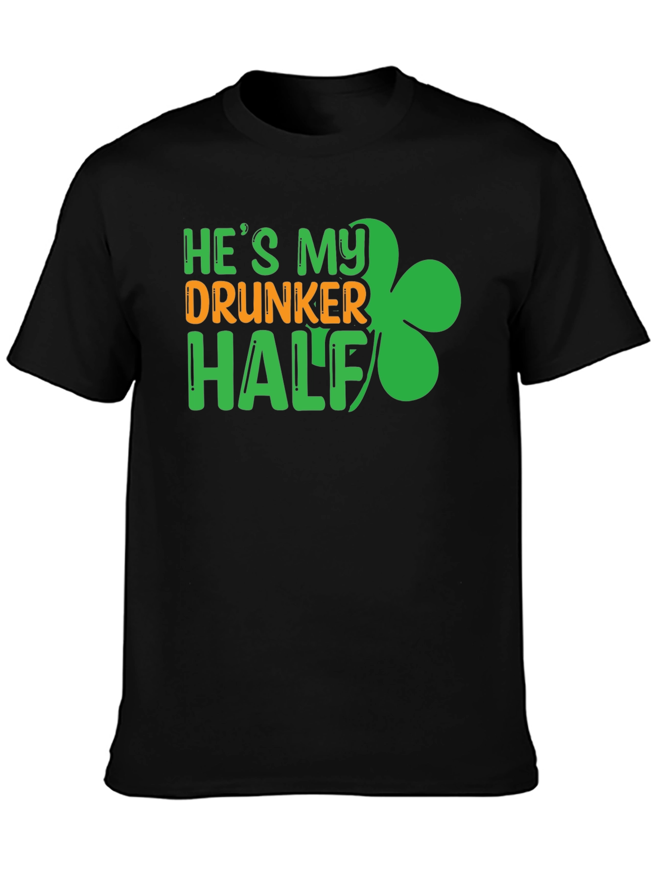 He's My Drunker Half St. Patrick's Day Graphic Tee - 3
