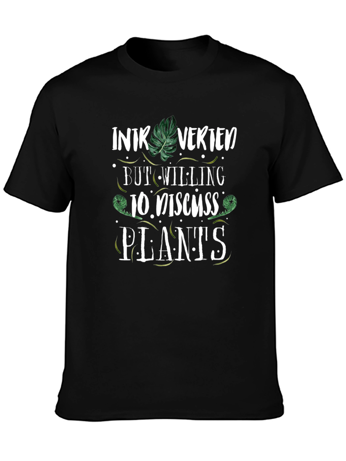 Black Introverted Plant Lover Black T-Shirt view 3