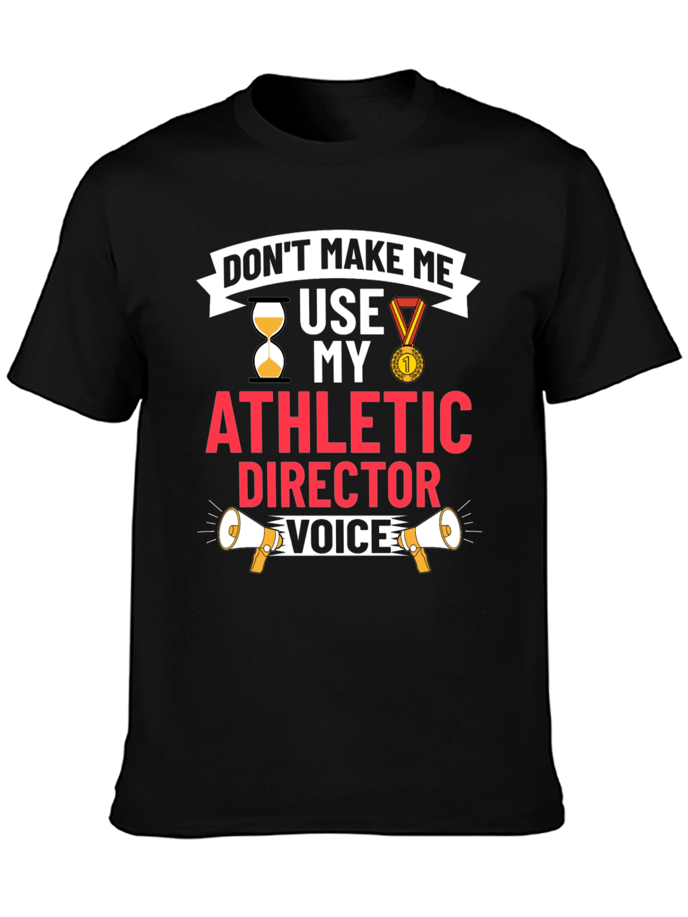 Black Athletic Director Voice T-Shirt view 3
