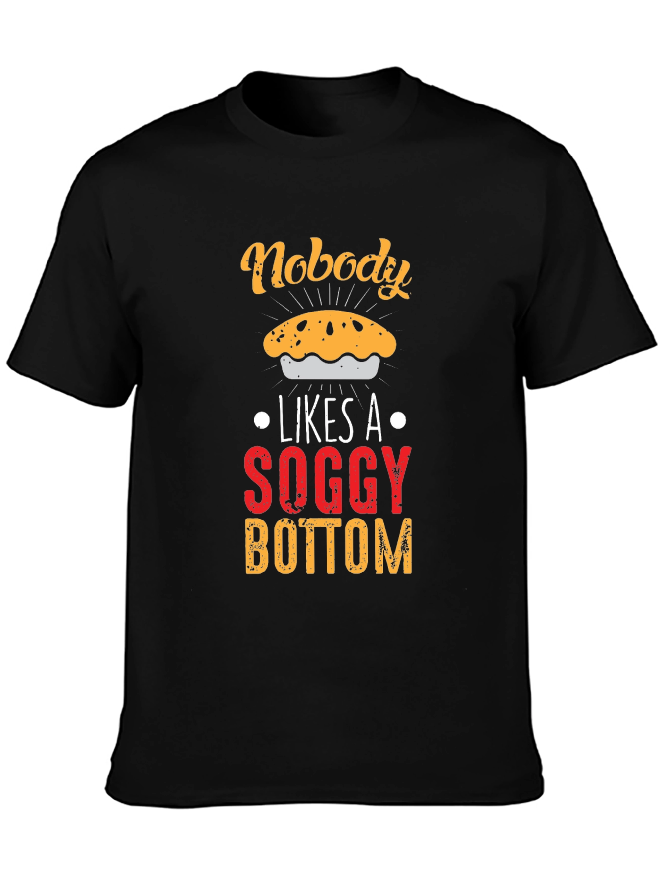 Black Nobody Likes Soggy Bottom T-Shirt view 3