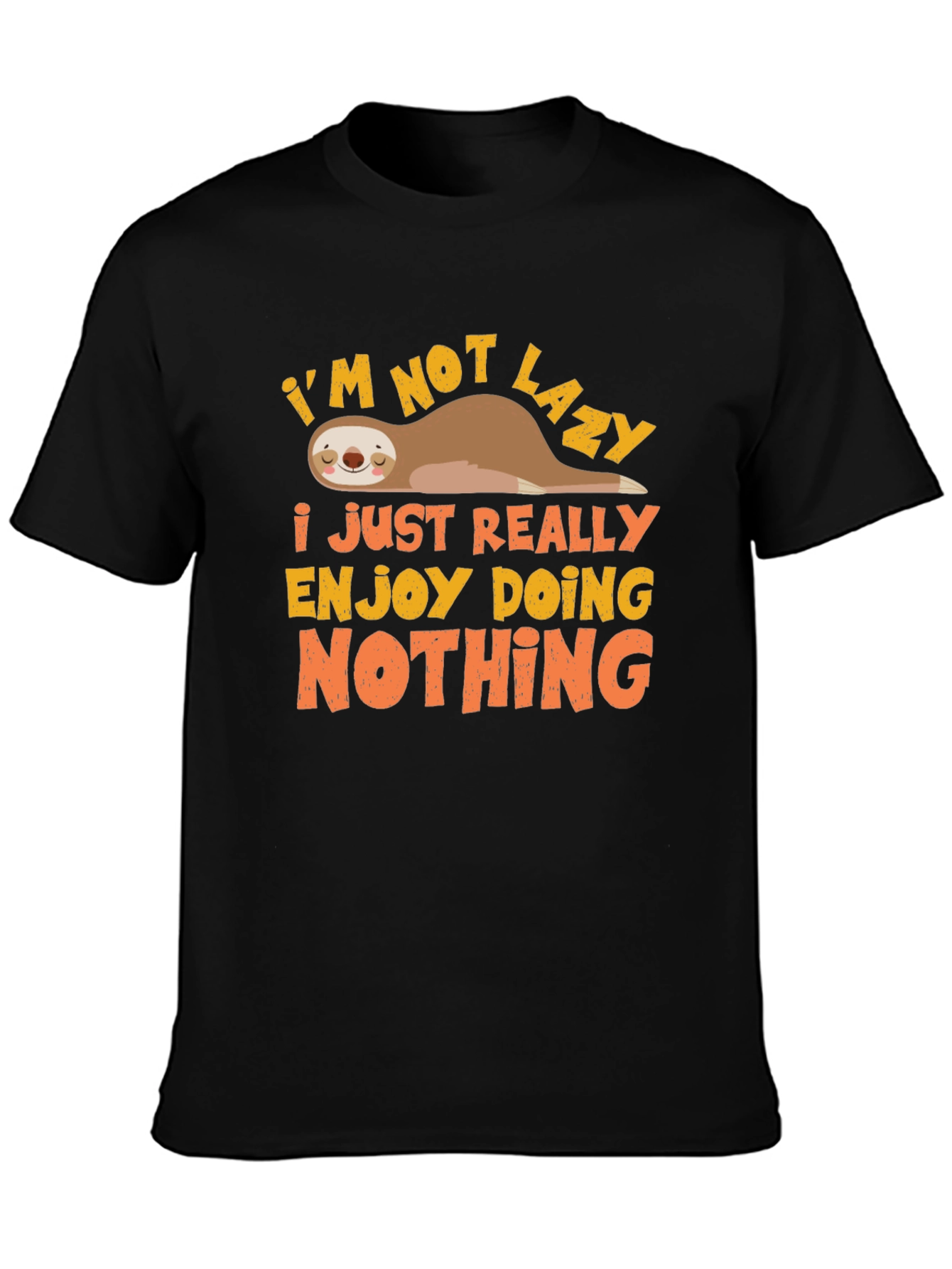 Black Lazy Sloth Enjoy Doing Nothing T-Shirt view 3