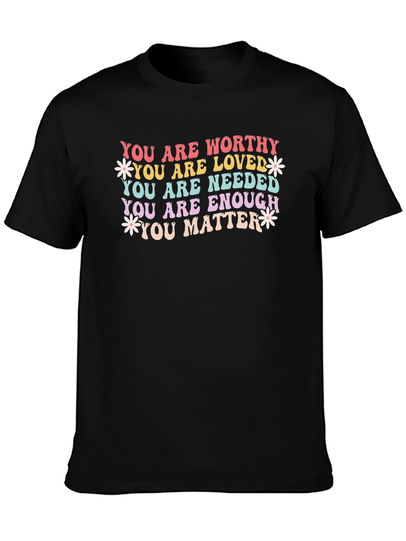 Black You Are Enough T-Shirt - Motivational Graphic Tee view 3