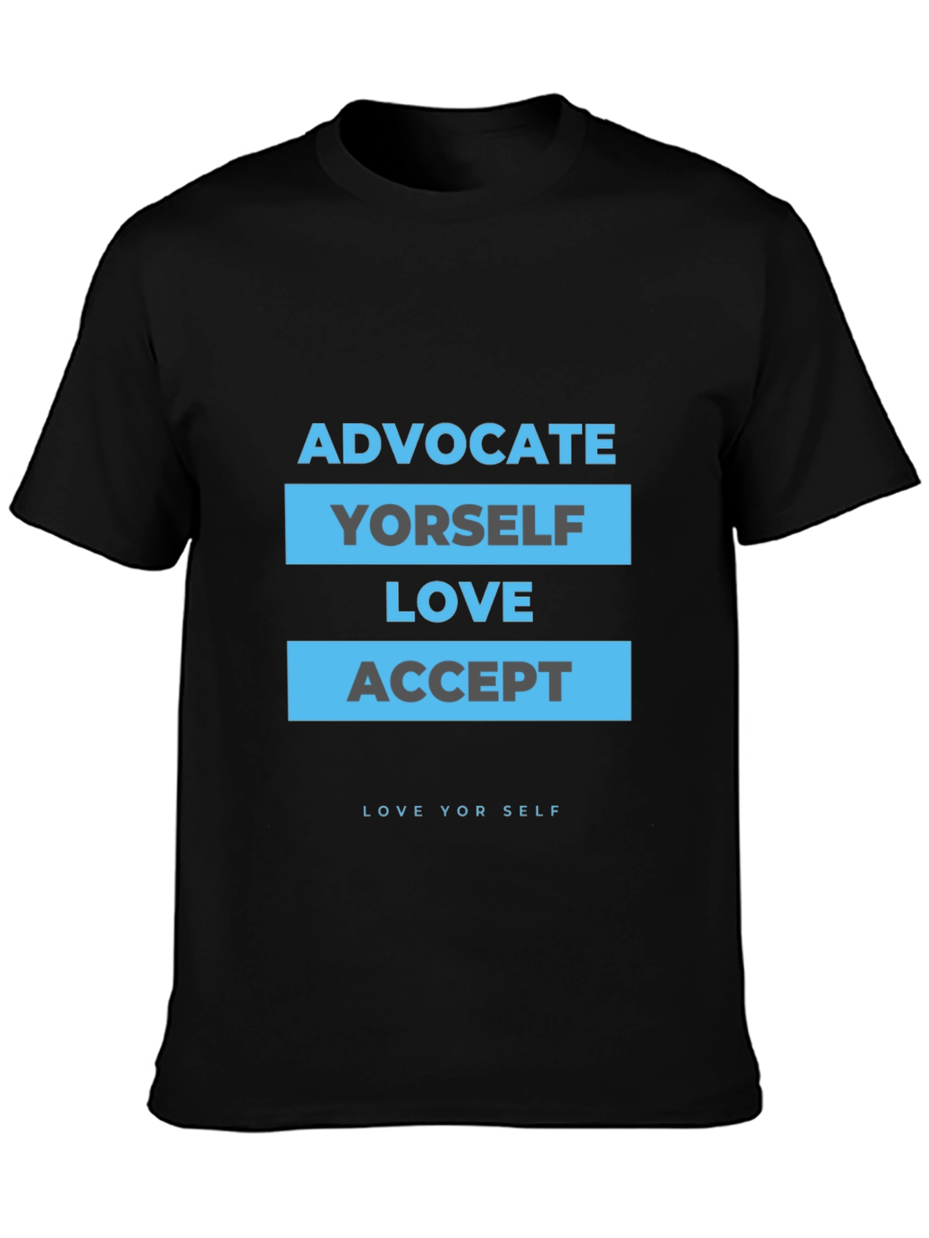 Black Advocate Yourself T-Shirt: Love and Acceptance Message view 3