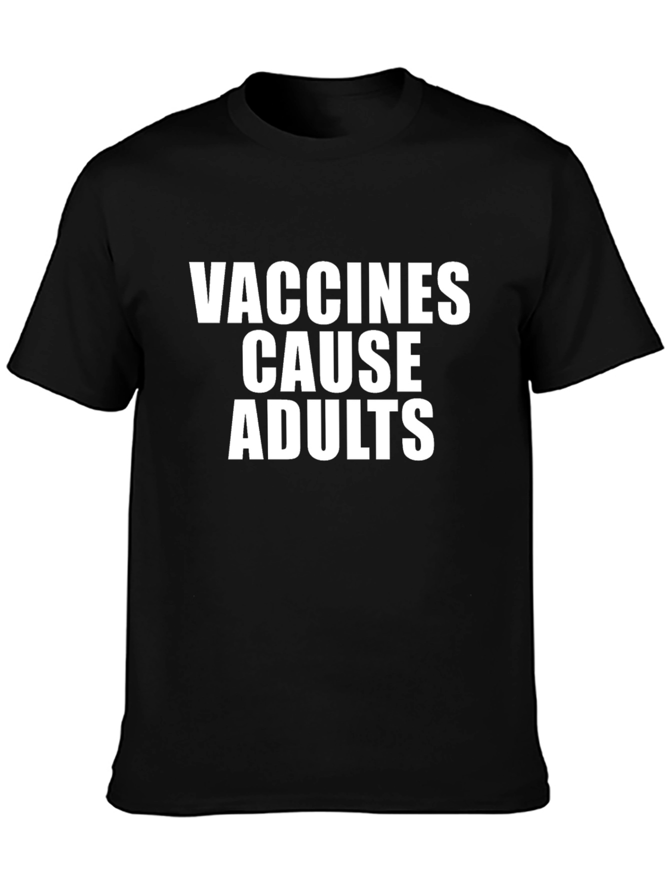 Black Vaccines Cause Adults T-Shirt view 3