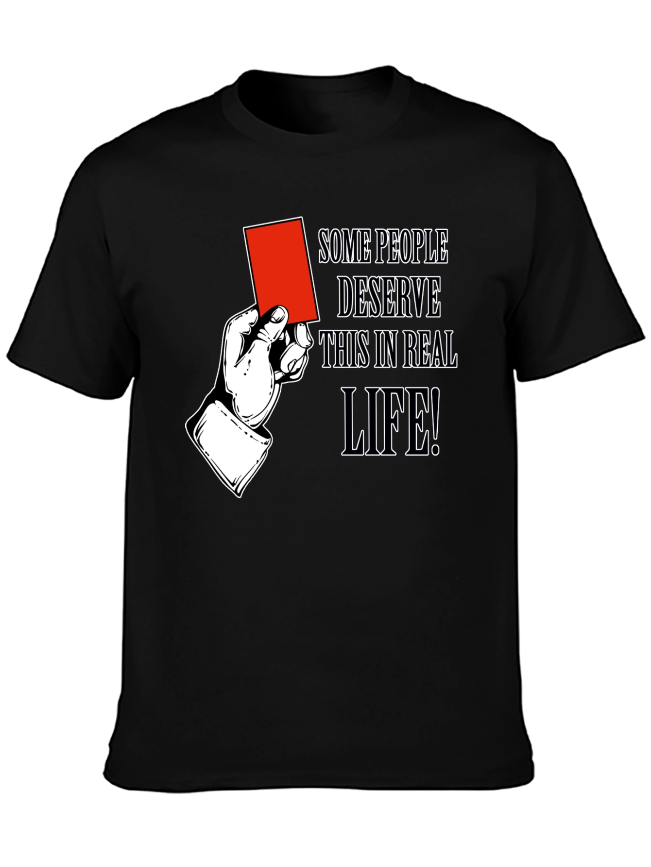 Black Red Card Humor T-Shirt: Some People Deserve It view 3