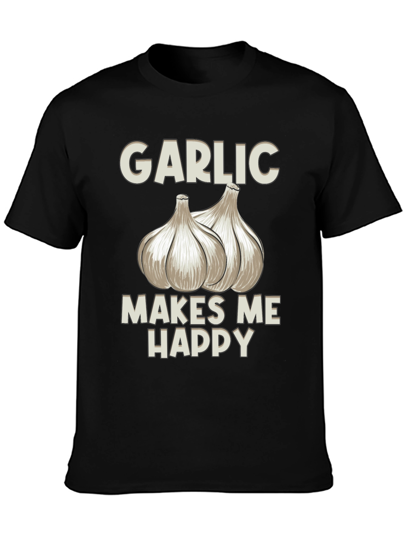 Black Garlic Makes Me Happy T-Shirt - Foodie Tee view 3