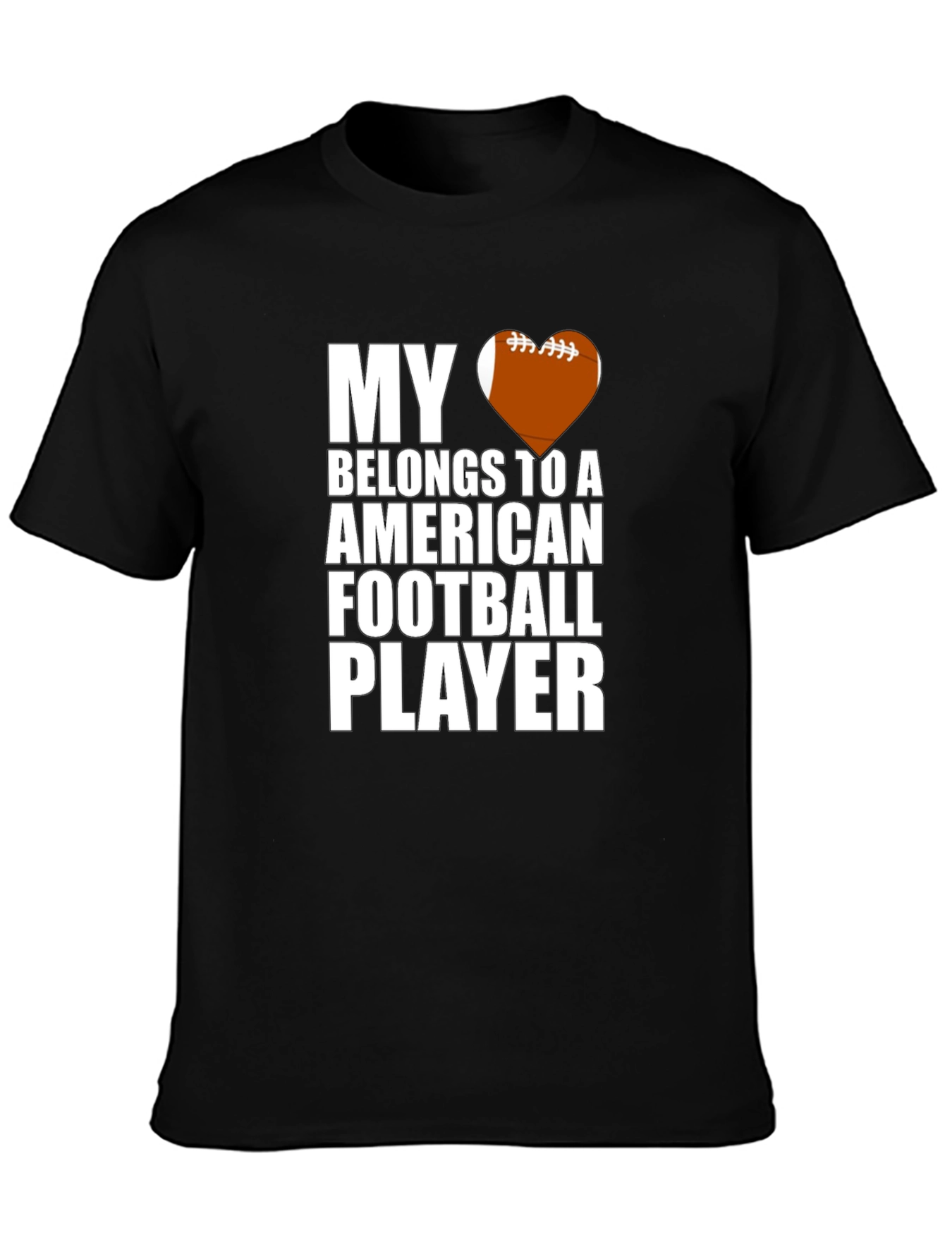 Black My Heart Belongs To Football Player T-Shirt view 3