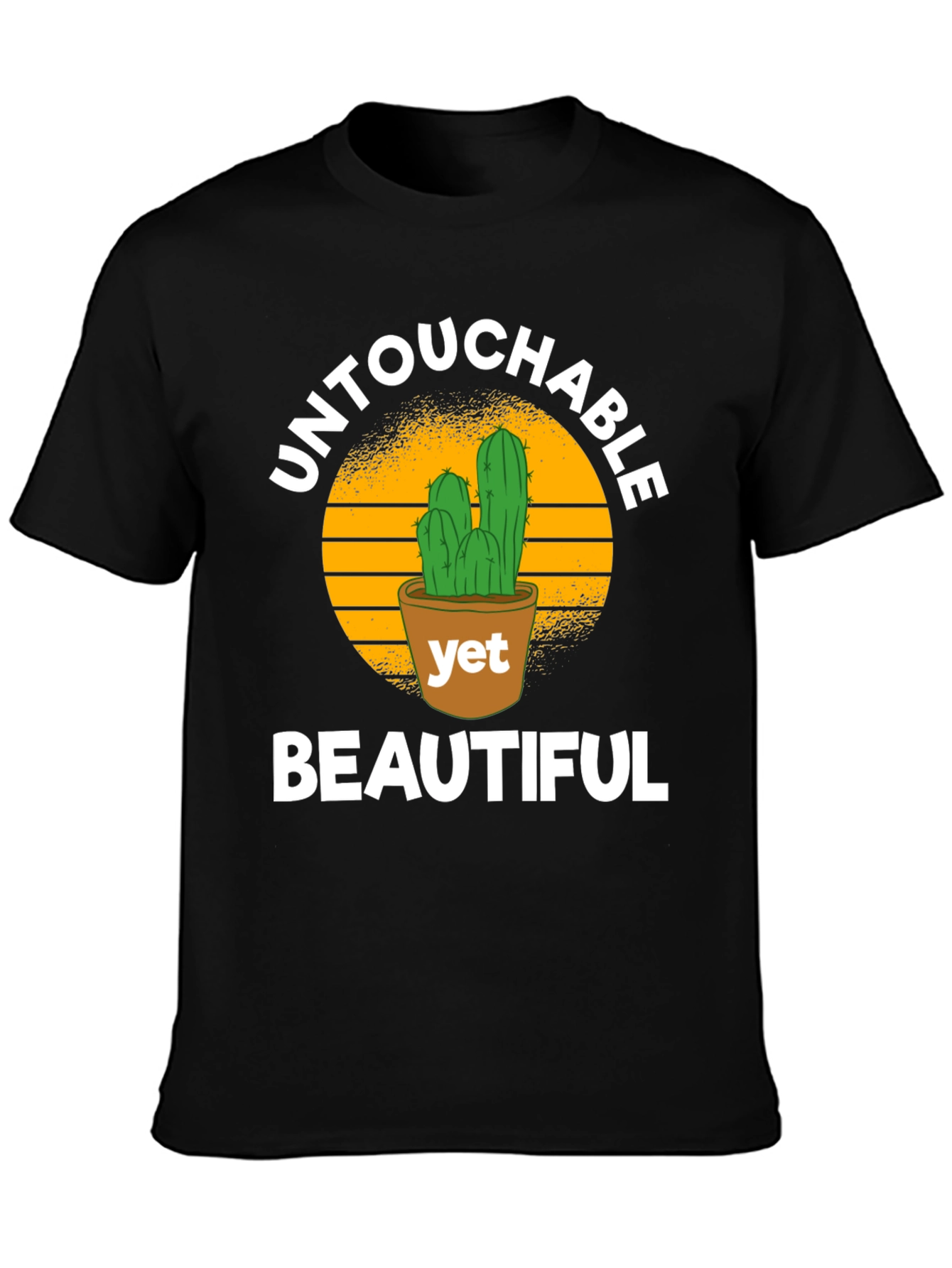 Black Untouchable Yet Beautiful Cactus T-Shirt view 3