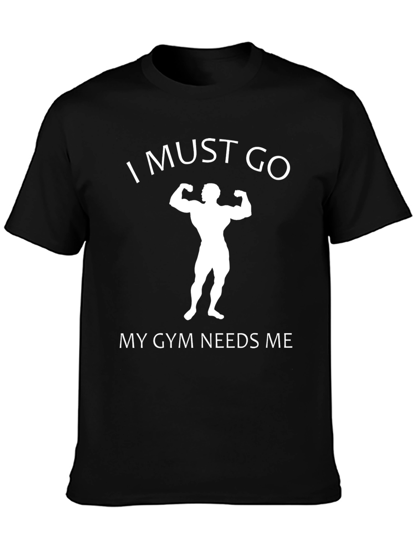 Black Gym Humor Graphic Tee - I Must Go view 3