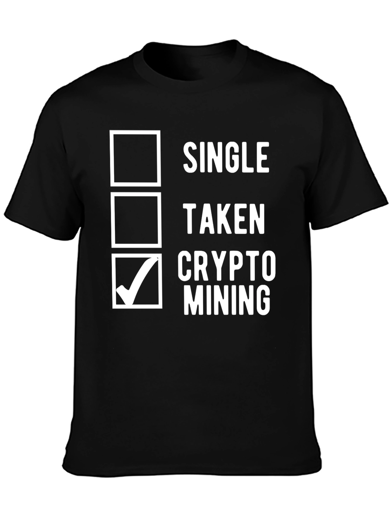 Black Crypto Mining T-Shirt - Single, Taken, Mining Options view 3