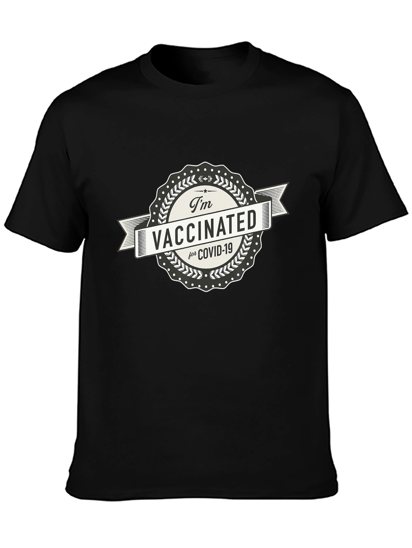 Black I'm Vaccinated for Covid-19 T-Shirt view 3
