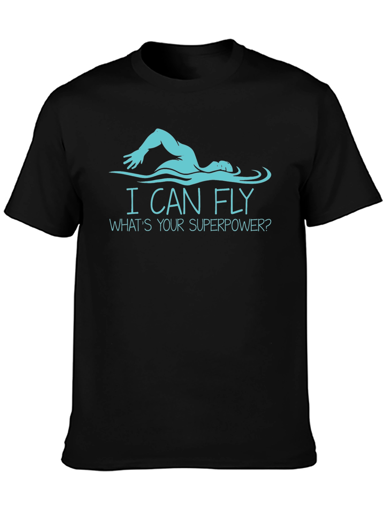 I Can Fly T-Shirt - Swimmer Superpower Tee - 3