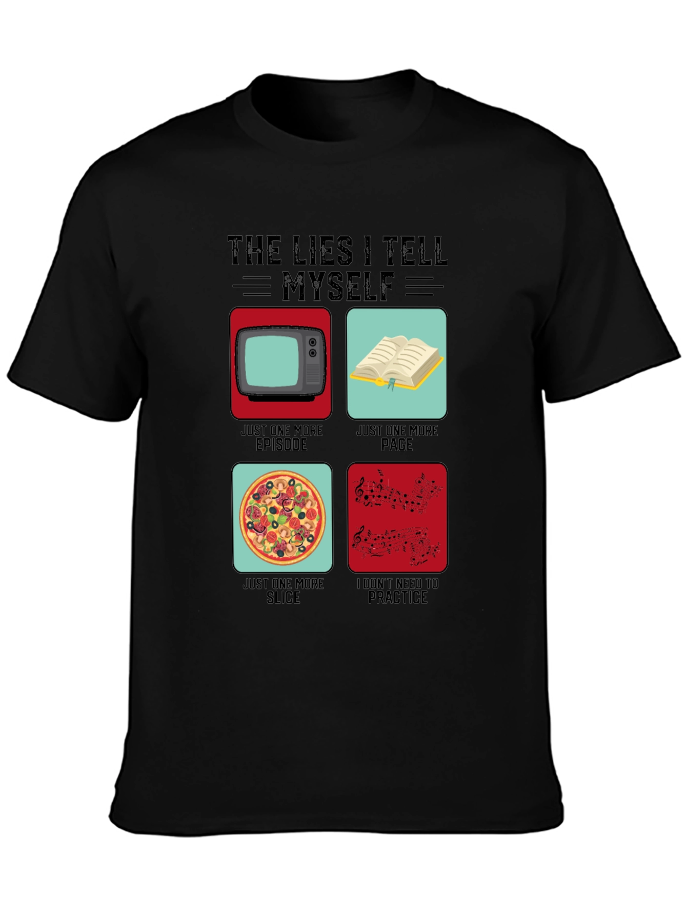 Black Funny The Lies I Tell Myself Graphic T-Shirt view 3