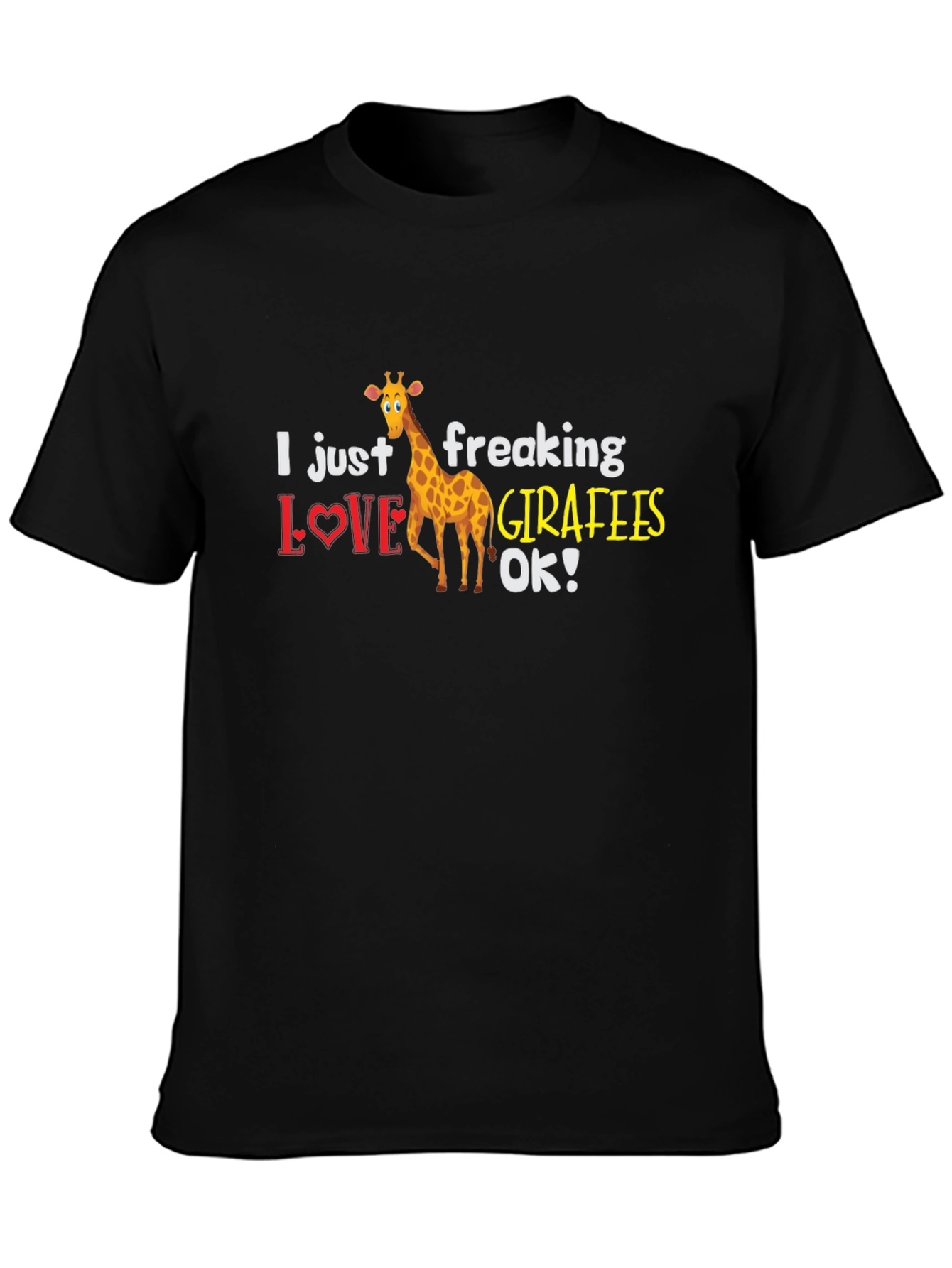 Black I Just Freaking Love Giraffes T-Shirt view 3