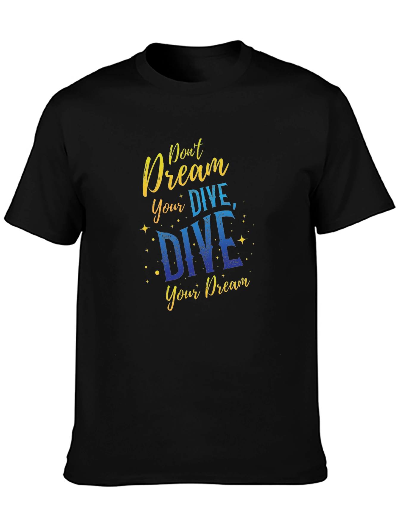 Black Dive Your Dream Black T-Shirt view 3