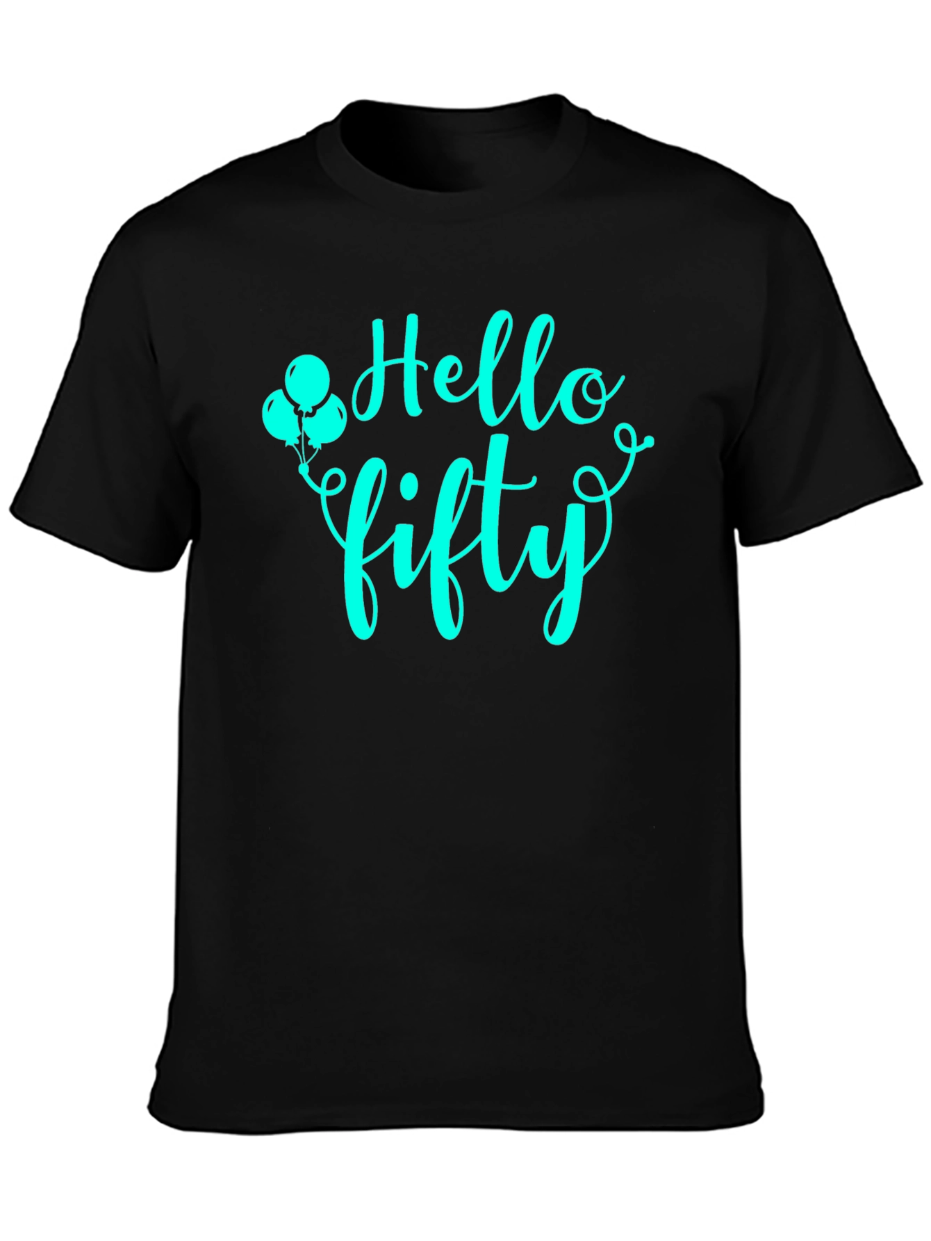Black Hello Fifty Graphic T-Shirt - Birthday Celebration Tee view 3