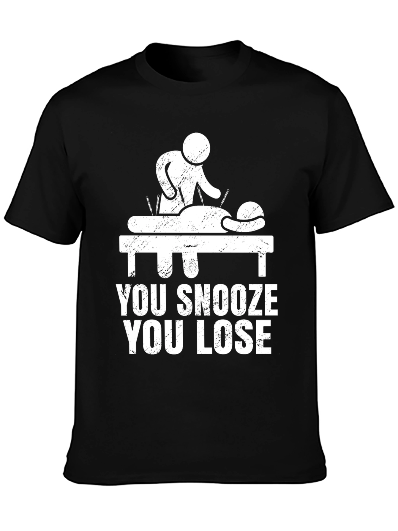 Black Acupuncture Funny Tee - You Snooze You Lose Black T-Shirt view 3